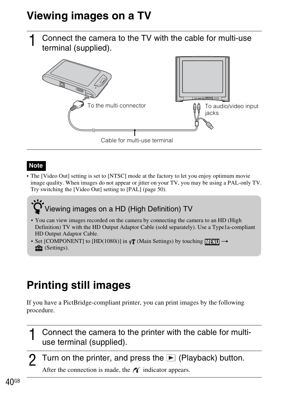 Connecting to other devices, Viewing images on a tv, Printing still images | Sony DSC-TX1 User Manual | Page 40 / 116