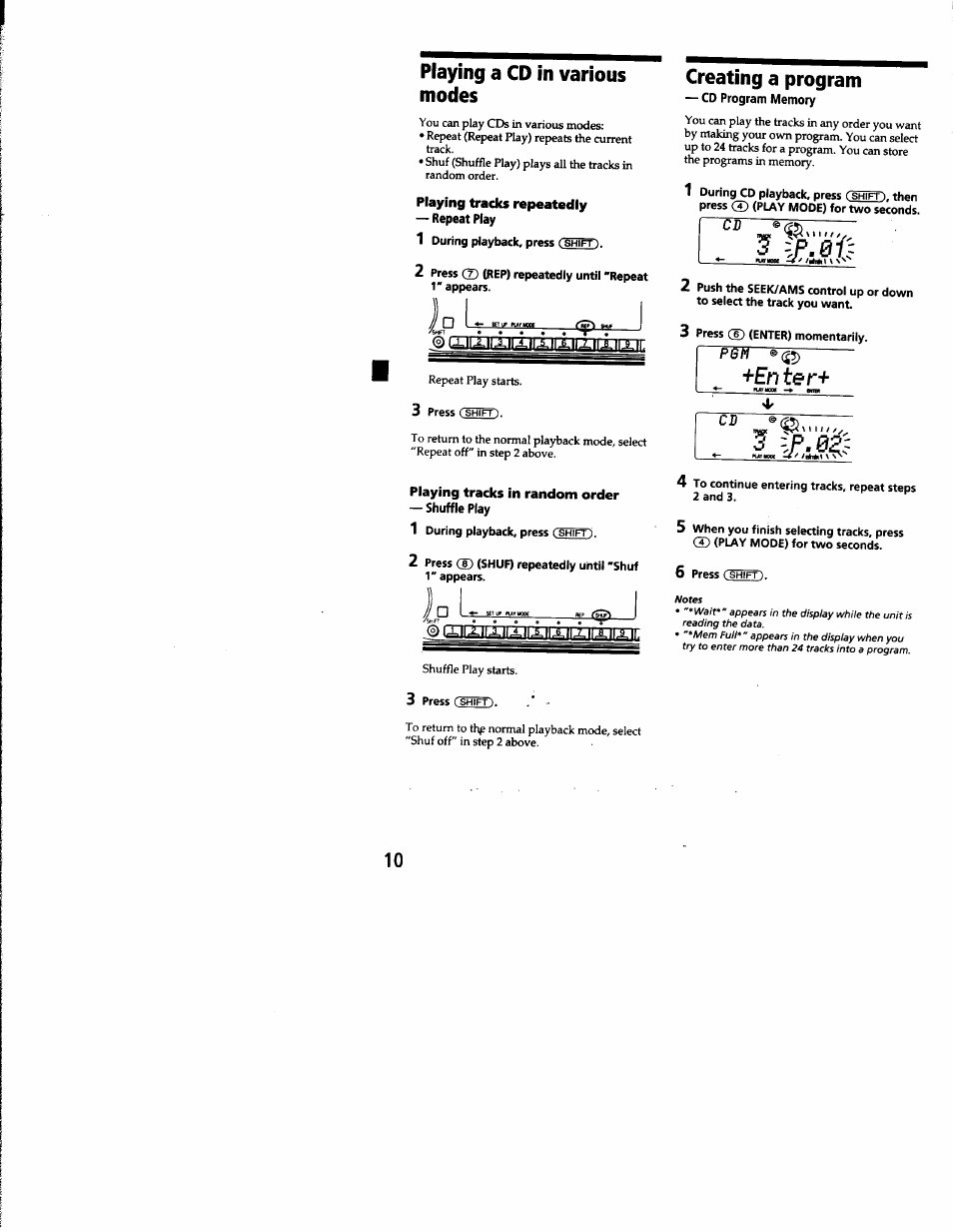Playing a cd in various modes, Playing tracks repeatedly, Playing tracks in random order | 1 during playback, press (shift), Creating a program, 3 press cd (enter) momentarily, Enter, Qjiaiaimmijllleroii | Sony CDX-C8850 User Manual | Page 10 / 52