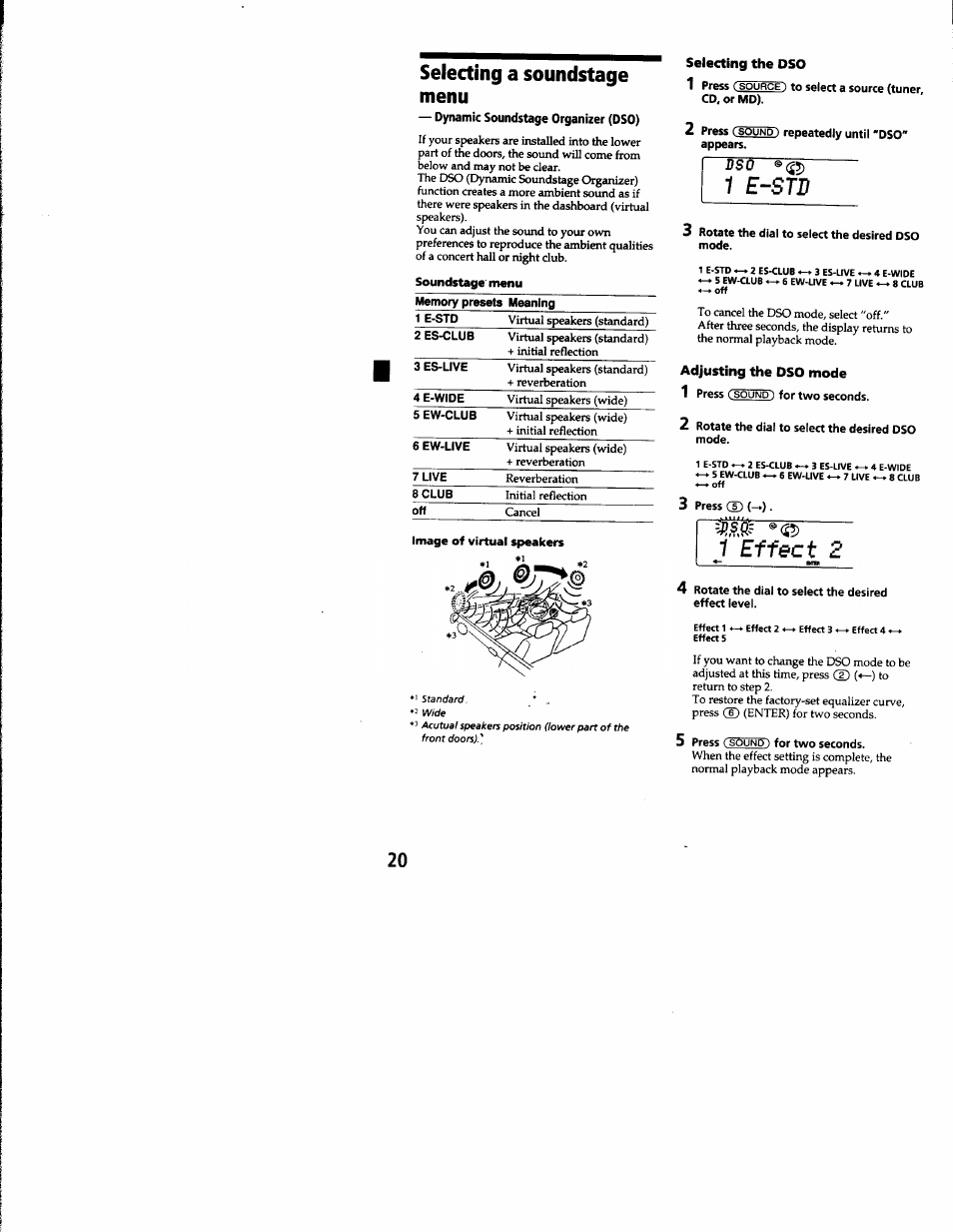 Selecting a soundstage menu, Dynamic soundstage organizer (dso), Selecting the dso | 1 e-std, Adjusting the dso mode, 1 effect 2 | Sony CDX-C8850 User Manual | Page 20 / 52