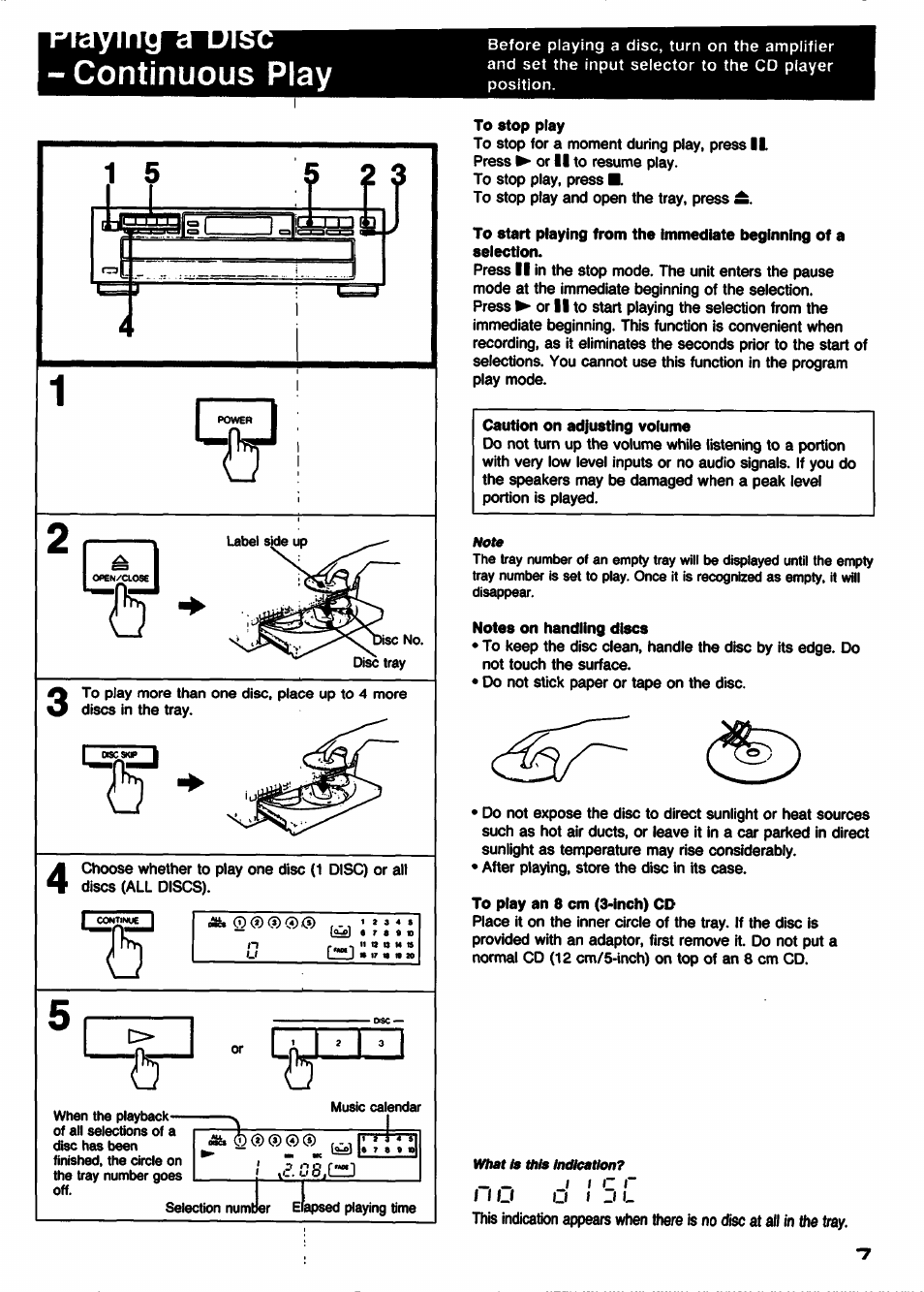 Continuous play, To stop play, Caution on adjusting volume | Notes on handling discs, To play an 8 cm (3-inch) cd, I i u o | Sony CDP-C331 User Manual | Page 7 / 18