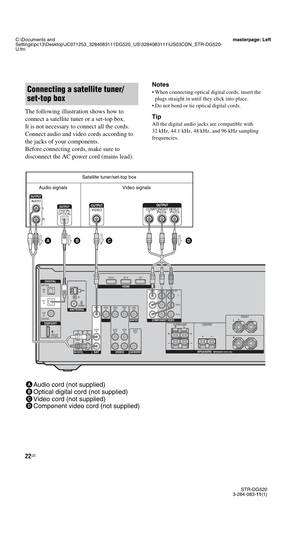 Connecting a satellite tuner/ set-top box, Satellite tuner/set-top box, Audio signals video signals | Sony STR-DG520 User Manual | Page 22 / 64