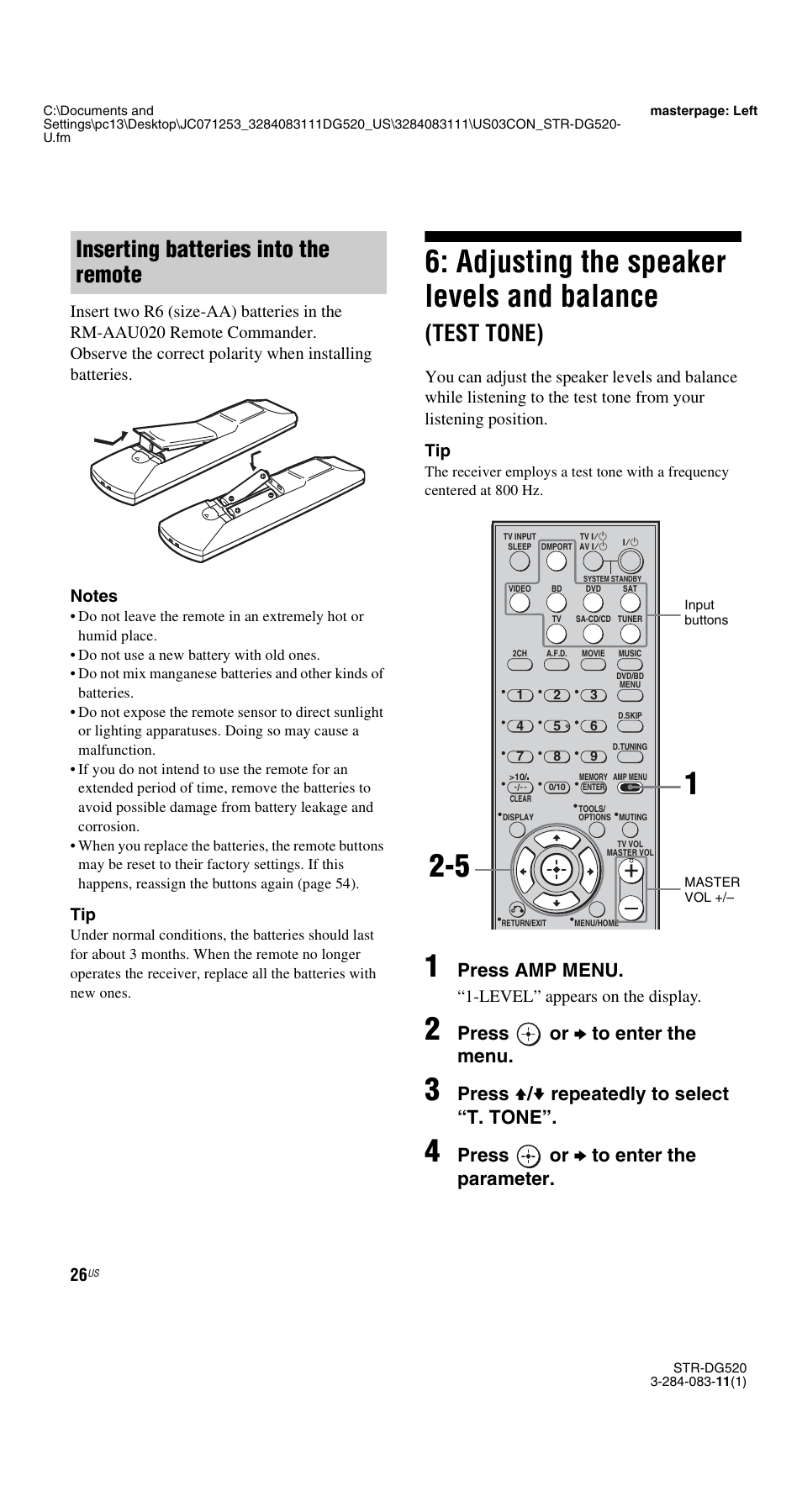 Adjusting the speaker levels and, Balance (test tone), Adjusting the speaker levels and balance | Test tone), Inserting batteries into the remote, Press amp menu, Press or b to enter the menu, Press v / v repeatedly to select “t. tone, Press or b to enter the parameter | Sony STR-DG520 User Manual | Page 26 / 64