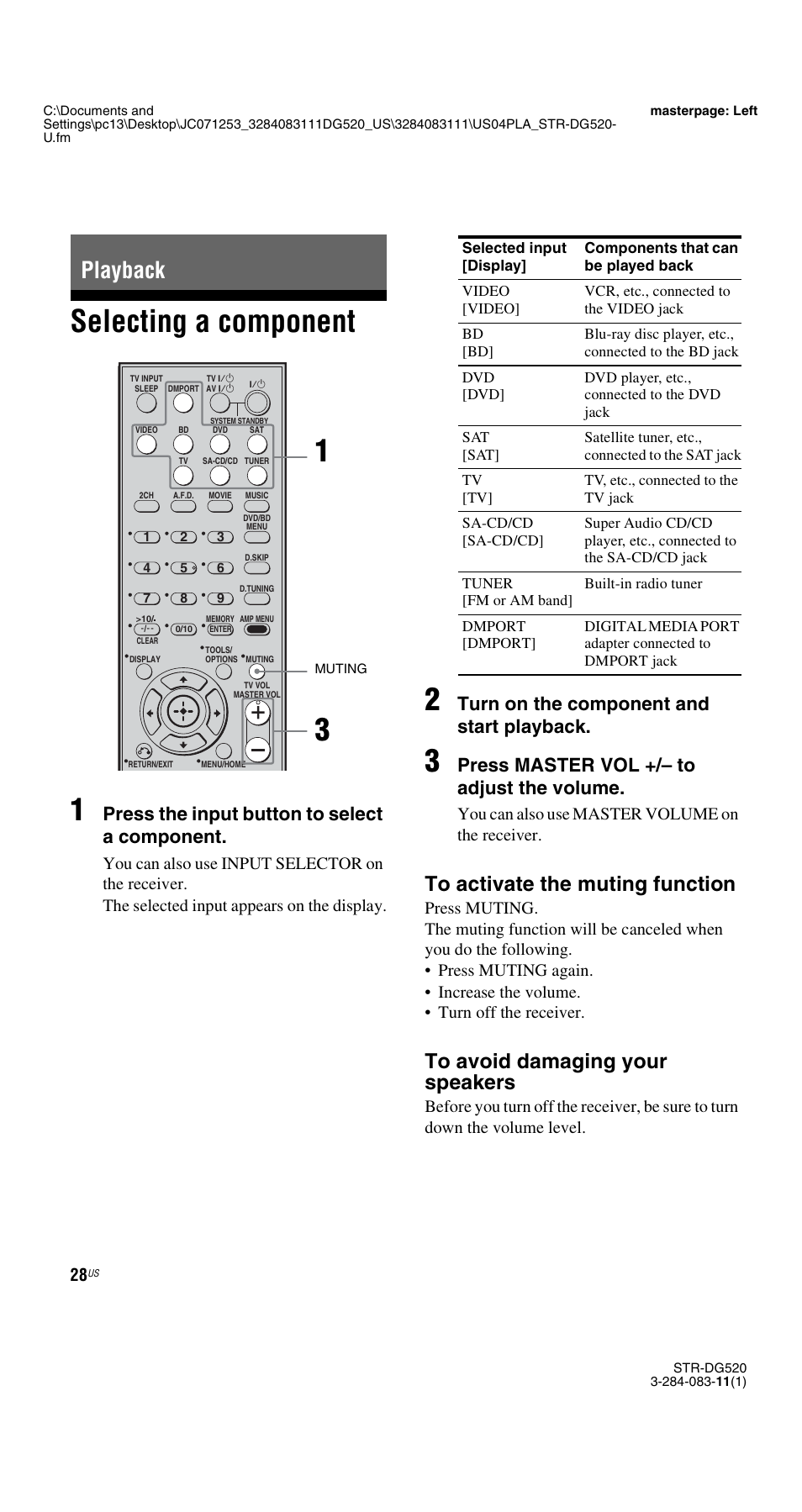 Playback, Selecting a component, E 28 | Selecting a component 1, Press the input button to select a component, Turn on the component and start playback, Press master vol +/– to adjust the volume, You can also use master volume on the receiver | Sony STR-DG520 User Manual | Page 28 / 64