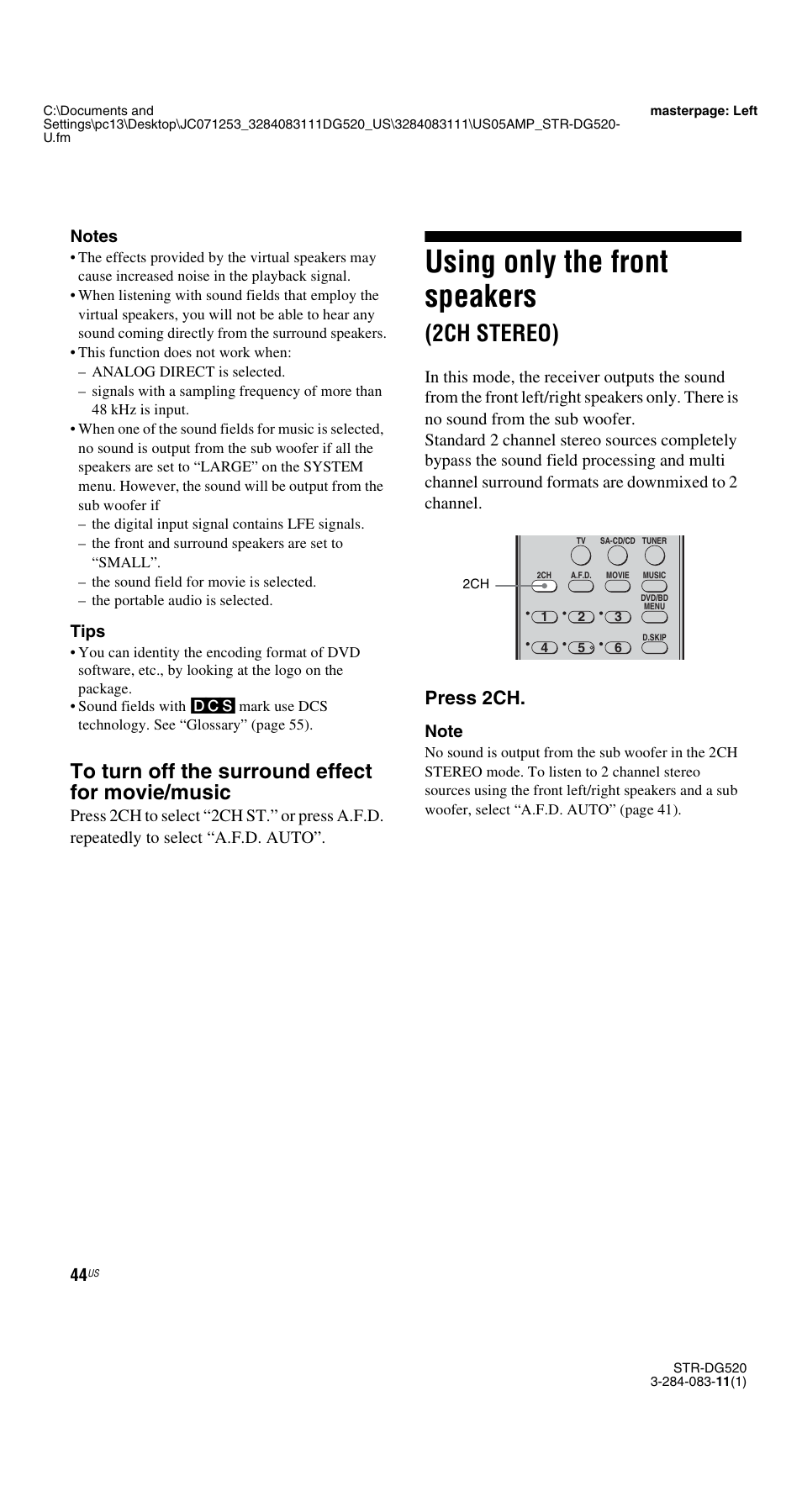 Using only the front speakers (2ch stereo), Using only the front speakers, 2ch stereo) | Press 2ch | Sony STR-DG520 User Manual | Page 44 / 64