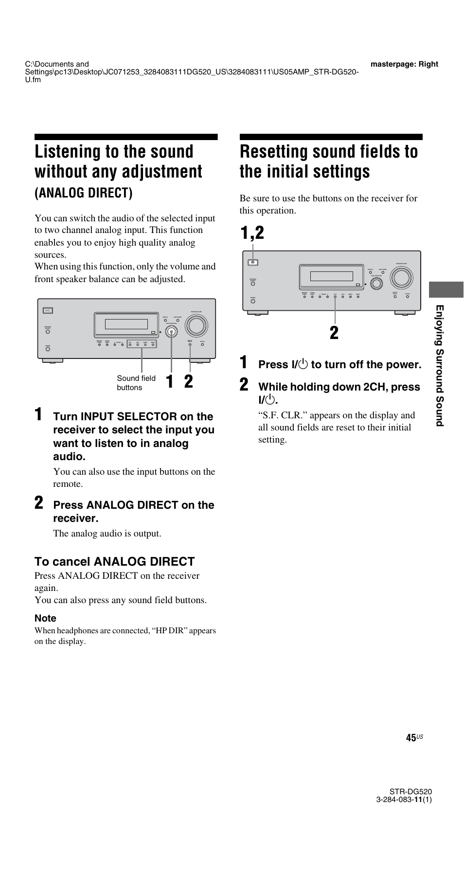 Resetting sound fields to the initial settings, Listening to the sound without any, Adjustment (analog direct) | Resetting sound fields to the initial, Settings, Listening to the sound without any adjustment, Analog direct), Press analog direct on the receiver, Press ? / 1 to turn off the power, While holding down 2ch, press ? / 1 | Sony STR-DG520 User Manual | Page 45 / 64