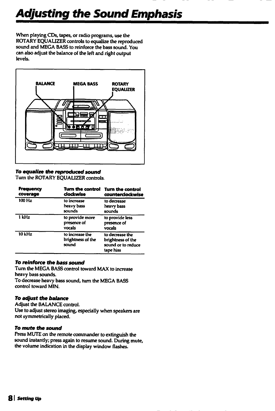 Adjusting the, To equalise the reprotkiced souitd, To reinforce the bass sound | To adjust the balanœ, To nntte the sound | Sony CFD-550 User Manual | Page 8 / 20