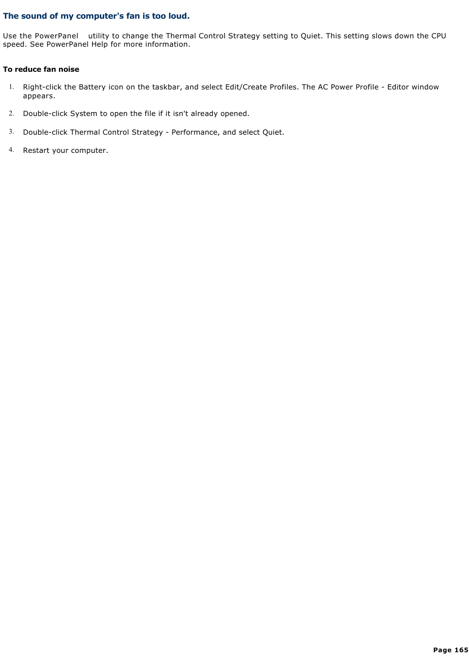 The sound of my computer's fan is too loud | Sony PCG-R505ELK User Manual | Page 165 / 214