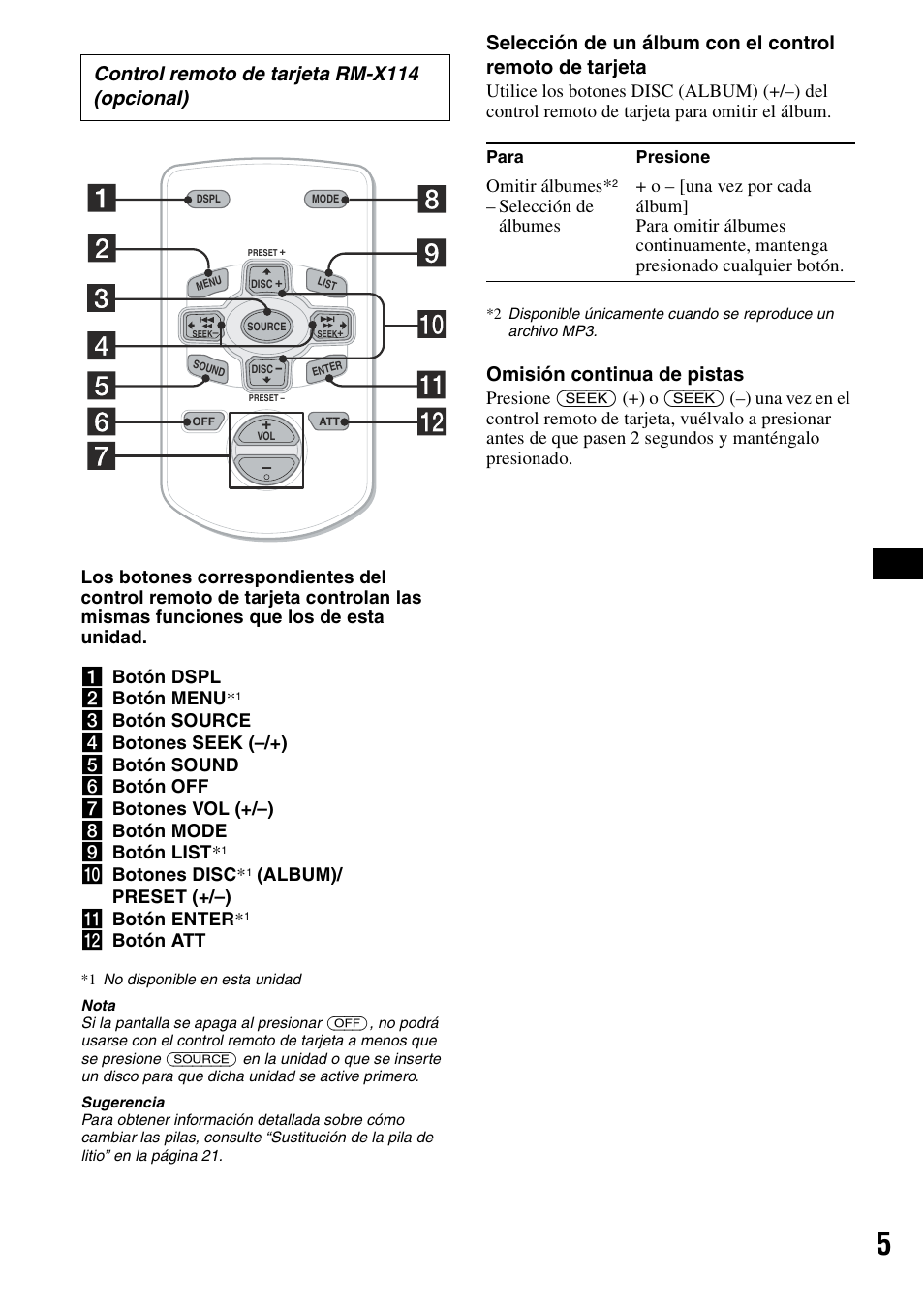 Omisión continua de pistas, Control remoto de tarjeta rm-x114 (opcional), J botones disc | Album)/ preset (+/–) k botón enter, L botón att, Omitir álbumes | Sony CDX-R3300 User Manual | Page 27 / 68