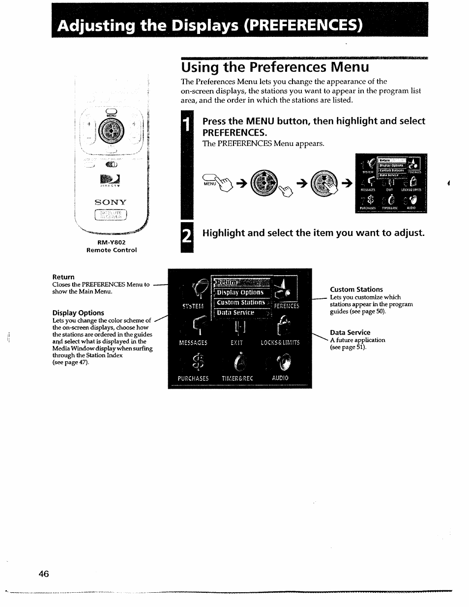 Using the preferences menu, Highlight and select the item you want to adjust, Return | Display options, Custom stations, Data service, Adjusting the displays (preferences) | Sony SAT-A55 User Manual | Page 46 / 80