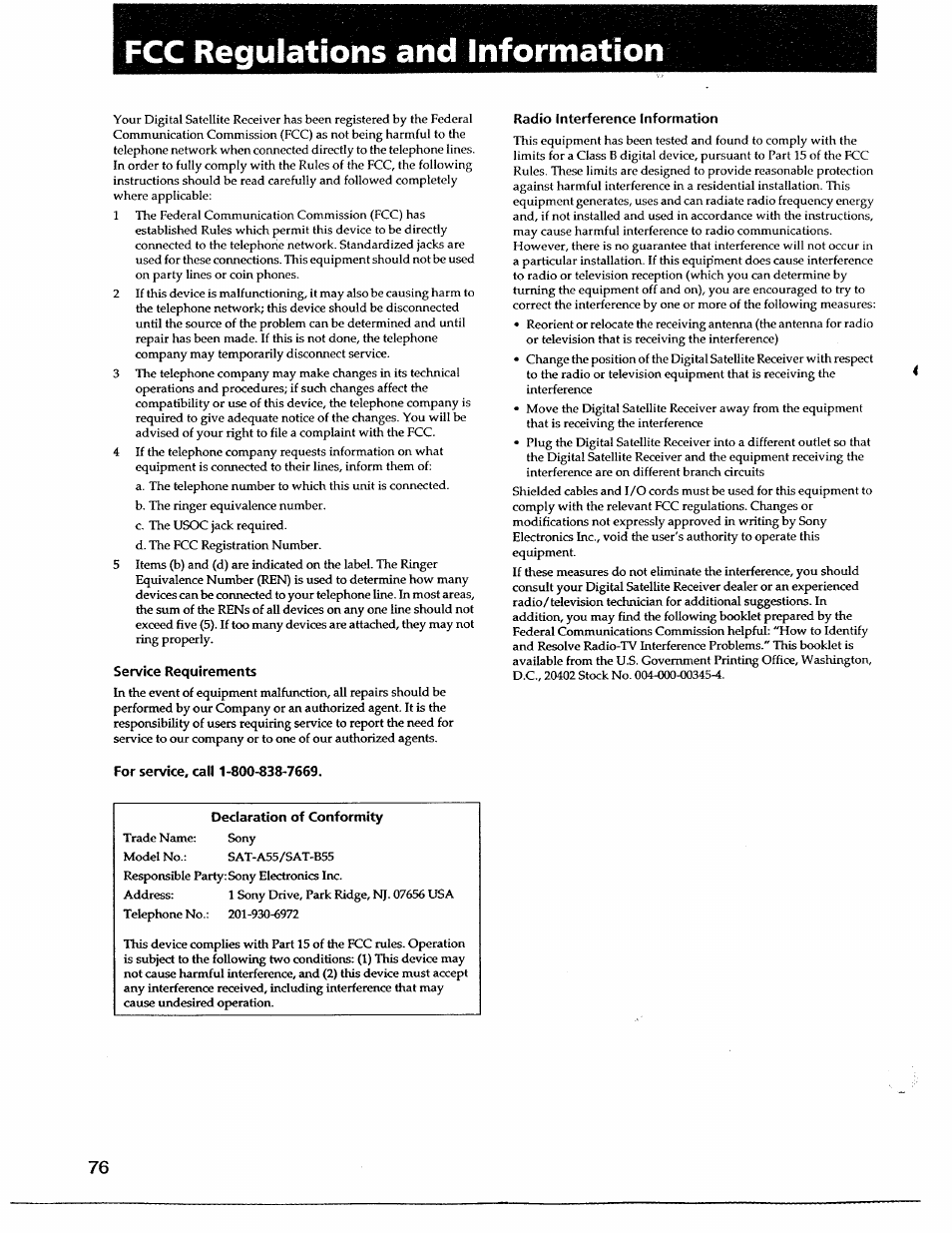 Fcc regulations and information, Service requirements, For service, call 1-800-838-7669 | Radio interference information, Declaration of conformity | Sony SAT-A55 User Manual | Page 76 / 80