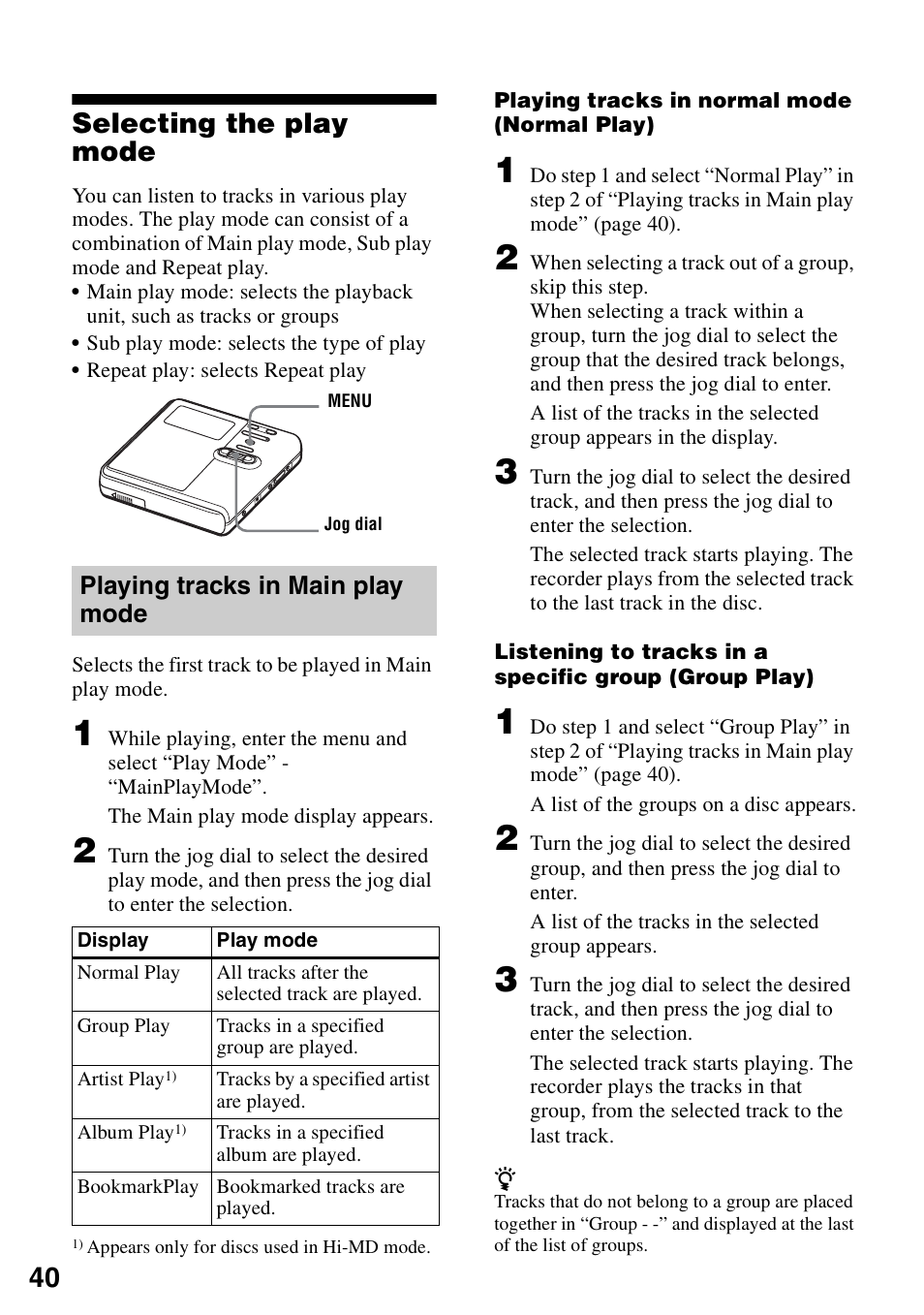 Selecting the play mode, Playing tracks in main play mode, 40 selecting the play mode | Sony MZ-RH910 User Manual | Page 40 / 115