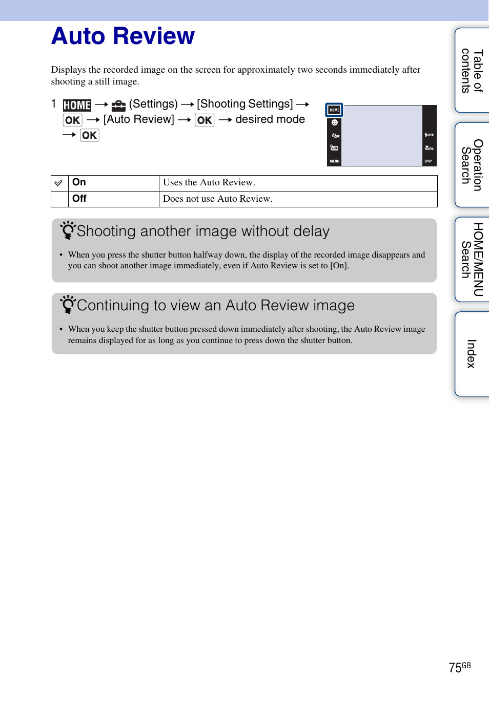 Auto review, Shooting another image without delay, Continuing to view an auto review image | Sony DSC-T900 User Manual | Page 75 / 170