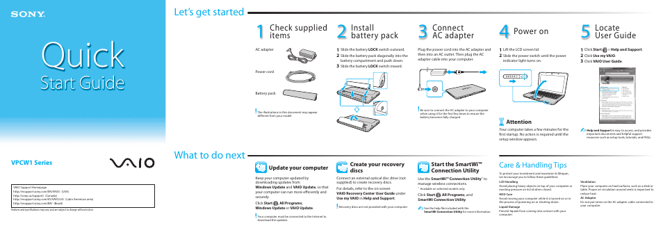 Let’s get started, What to do next, Check supplied items | Install battery pack, Connect ac adapter, Power on, Locate user guide, Care & handling tips, Vpcw1 series | Sony VPCW121AX User Manual | Page 2 / 2