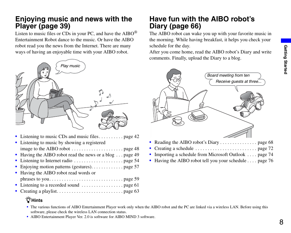 Enjoying music and news with the player, Have fun with the aibo robot’s diary, Have fun with the aibo robot’s diar y (page 66) | Sony ERS-7M3 User Manual | Page 8 / 99