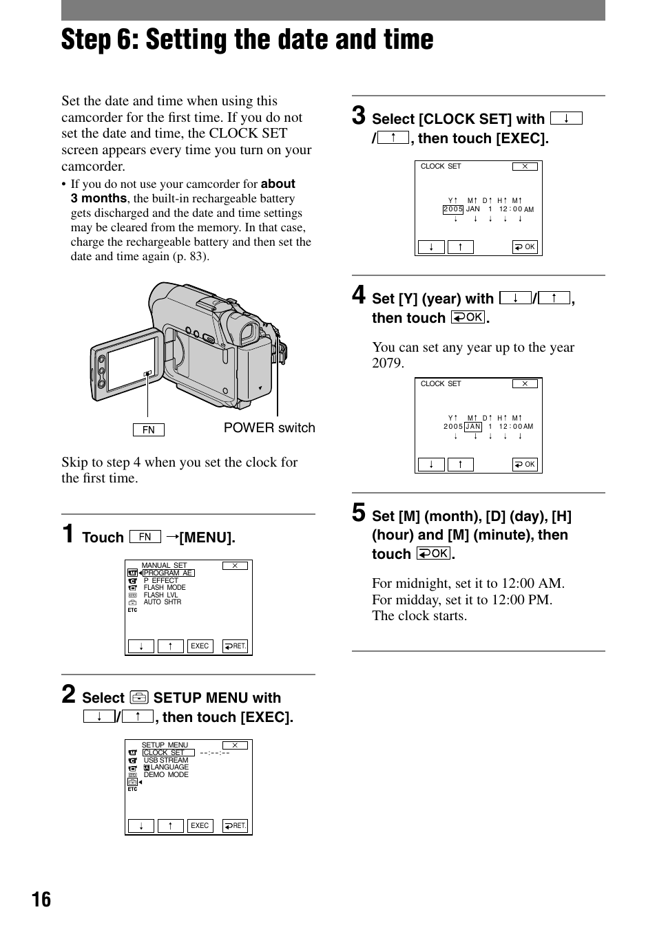 Step 6: setting the date and time, Touch, Menu | Select setup menu with / , then touch [exec, Select [clock set] with / , then touch [exec | Sony DCR-HC21 User Manual | Page 16 / 92