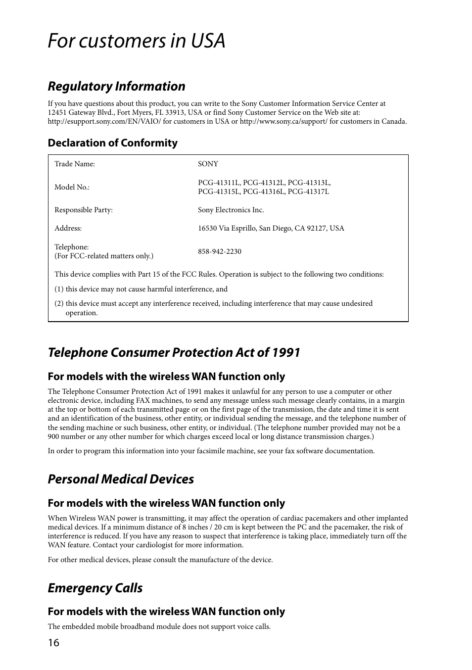 For customers in usa, Regulatory information, Telephone consumer protection act of 1991 | Personal medical devices, Emergency calls, Declaration of conformity, For models with the wireless wan function only | Sony VPCZ2390X User Manual | Page 16 / 36