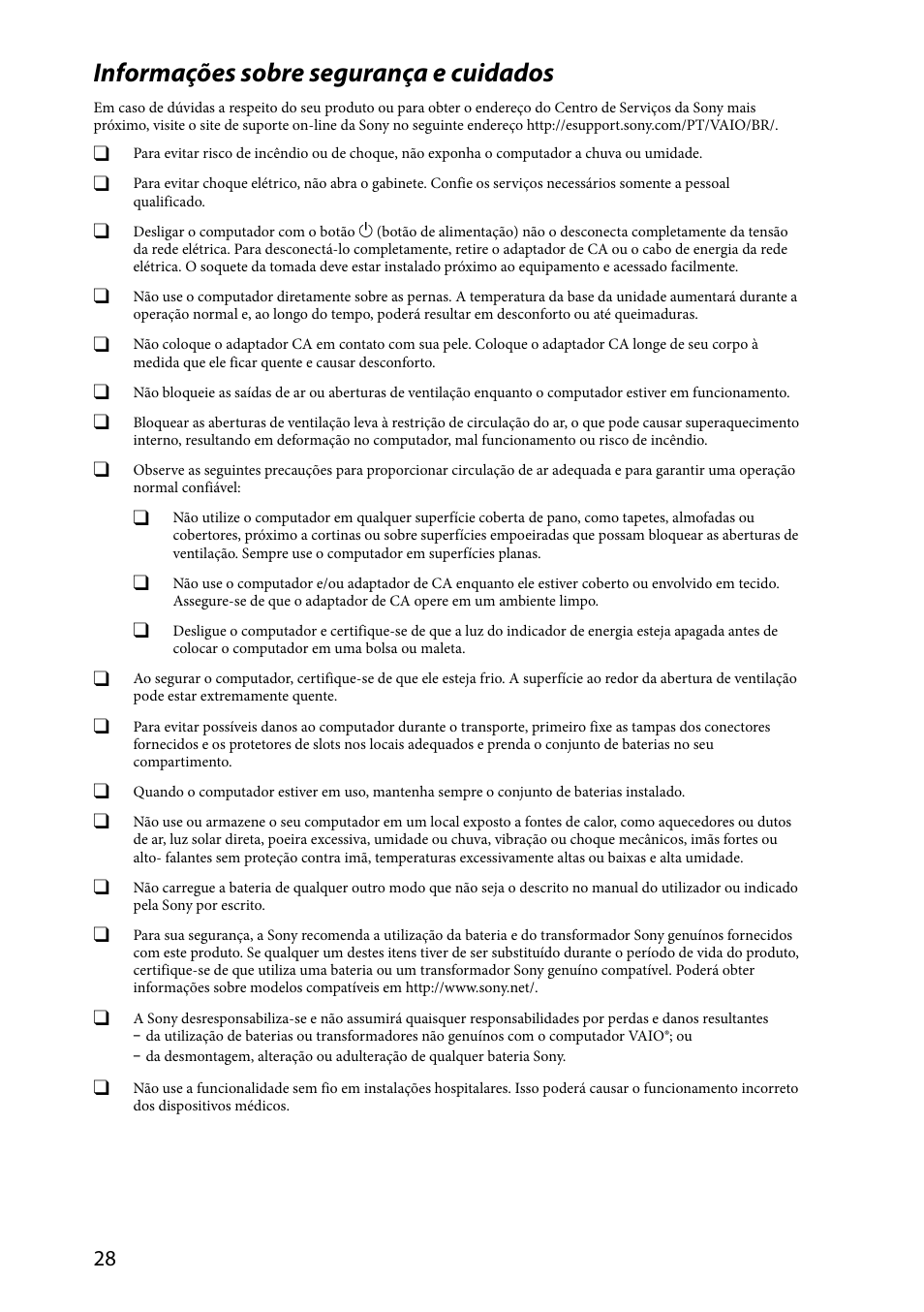 Informações sobre segurança e cuidados | Sony VPCZ2390X User Manual | Page 28 / 36