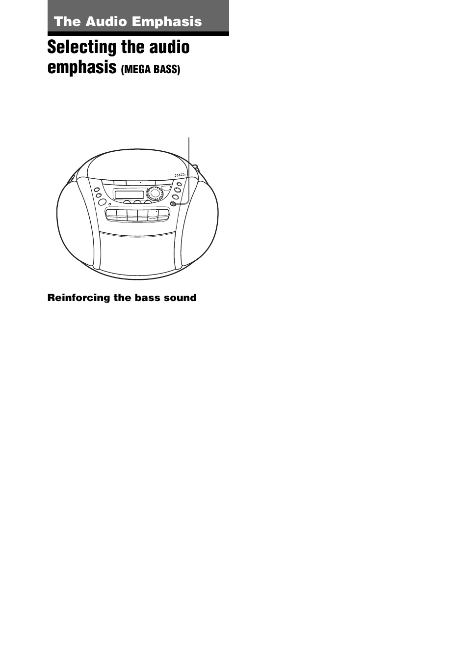 The audio emphasis, Selecting the audio emphasis (mega bass), Selecting the audio emphasis | Sony CFD-E90 User Manual | Page 18 / 32