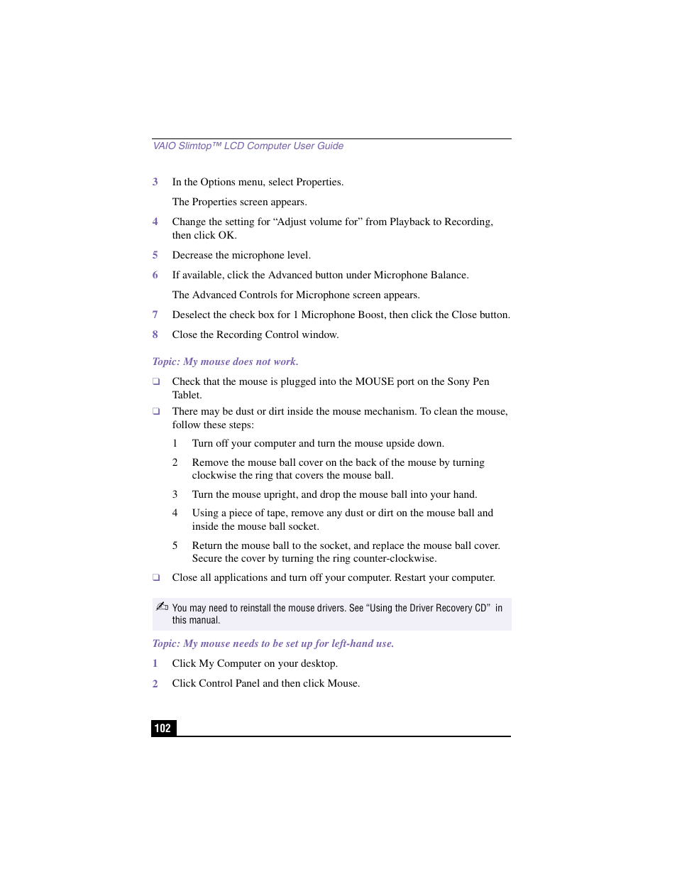 3 in the options menu, select properties, 5 decrease the microphone level, 8 close the recording control window | Topic: my mouse does not work, 1 click my computer on your desktop, 2 click control panel and then click mouse | Sony PCV-LX910 User Manual | Page 102 / 124