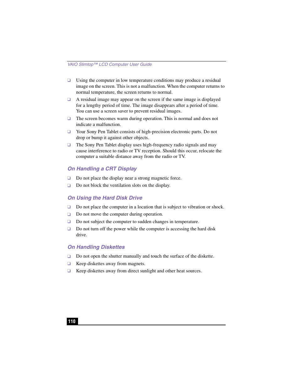 On handling a crt display, On using the hard disk drive, On handling diskettes | Sony PCV-LX910 User Manual | Page 110 / 124