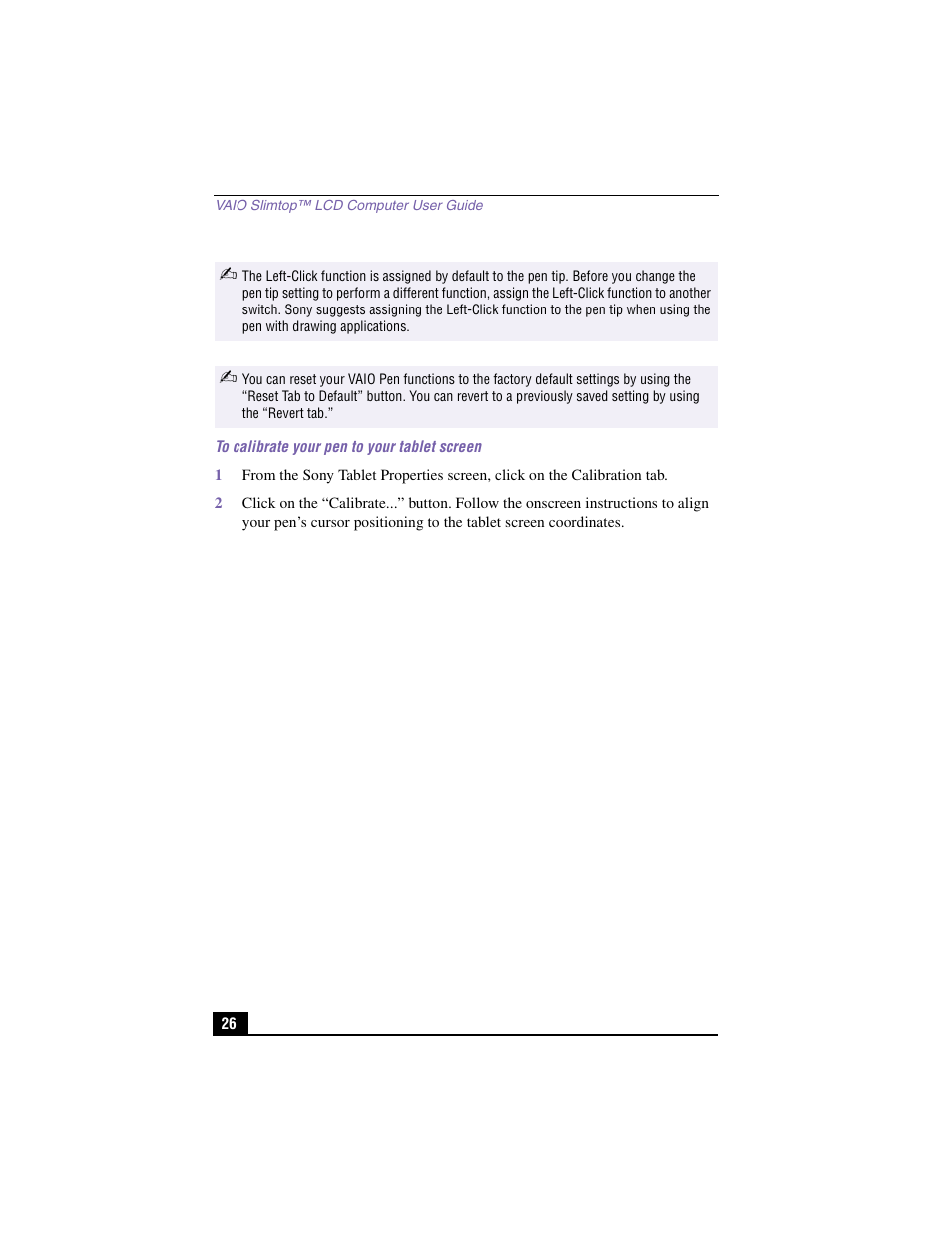 To calibrate your pen to your tablet screen | Sony PCV-LX910 User Manual | Page 26 / 124