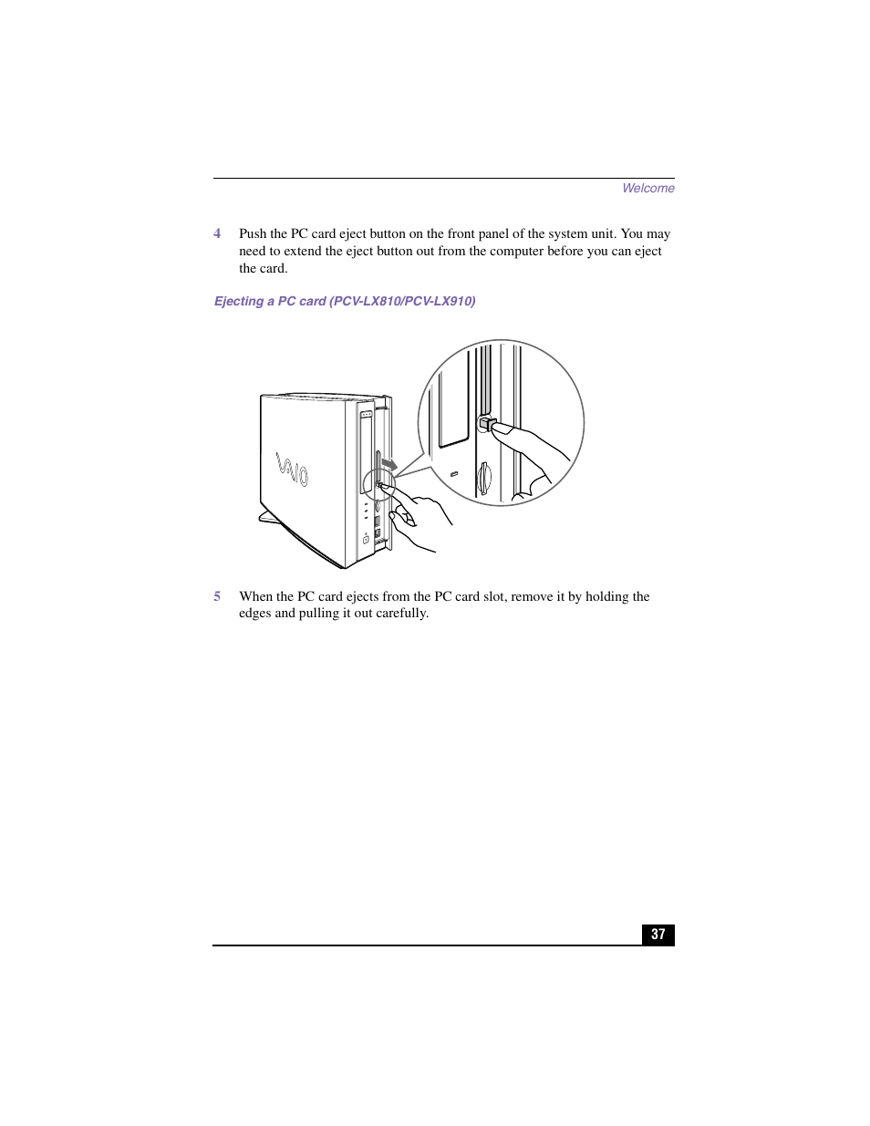 Ejecting a pc card (pcv-lx810/pcv-lx910) | Sony PCV-LX910 User Manual | Page 37 / 124