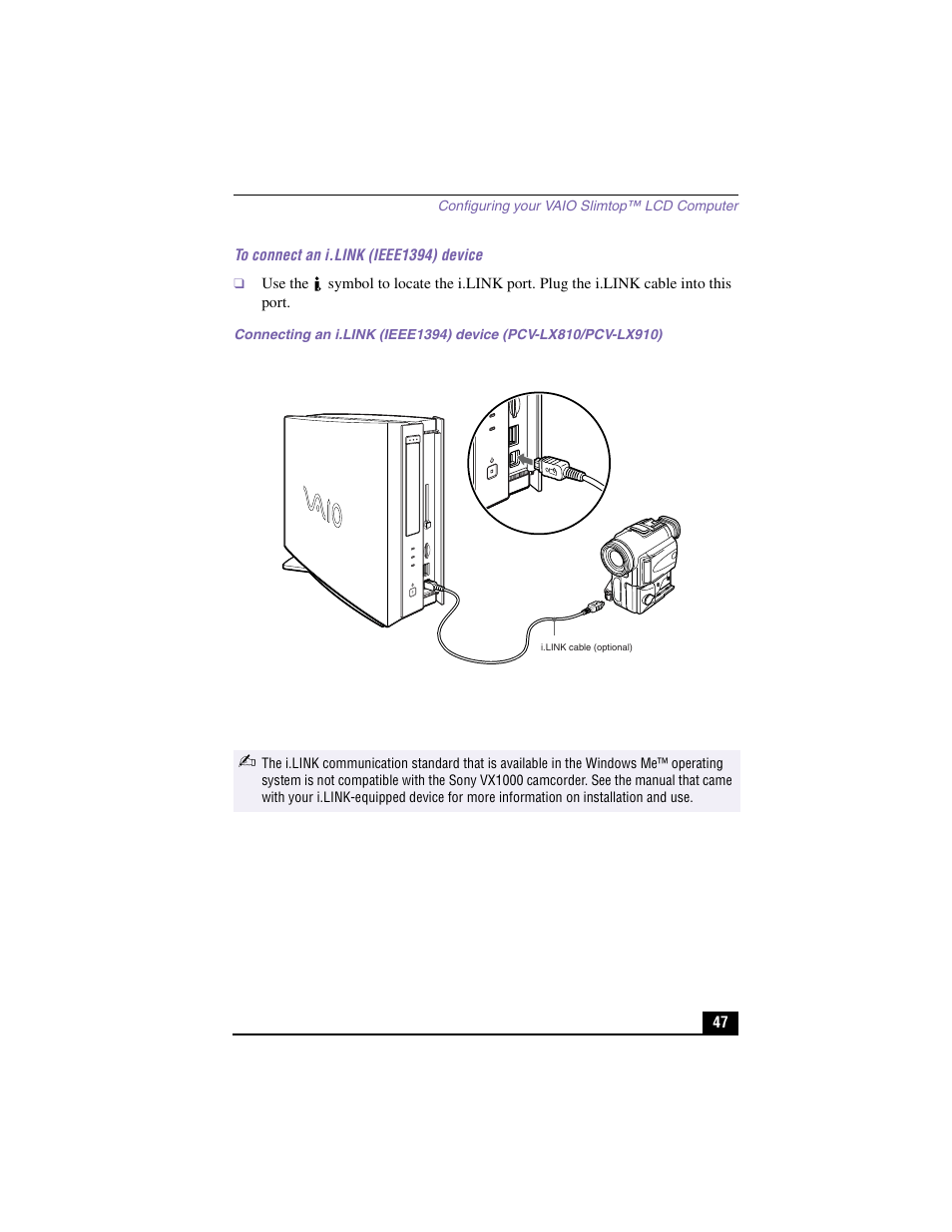 To connect an i.link (ieee1394) device | Sony PCV-LX910 User Manual | Page 47 / 124