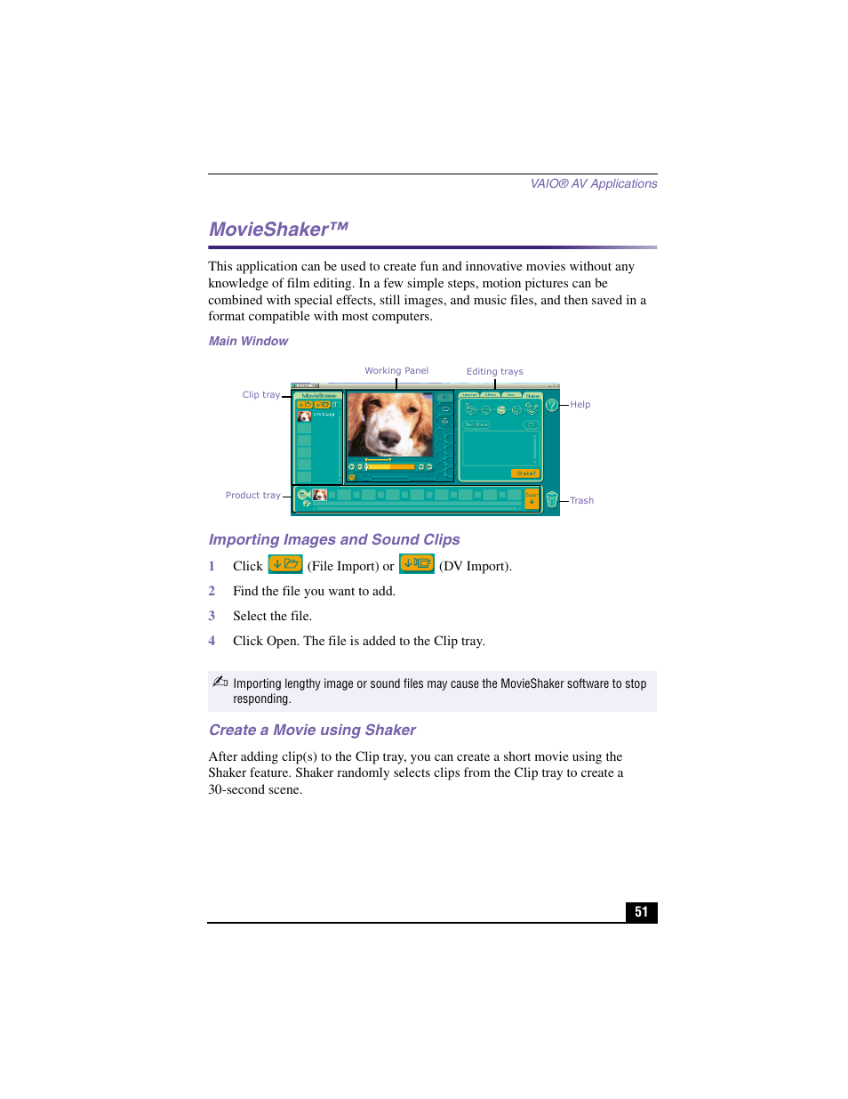 Movieshaker, Main window, Importing images and sound clips | 1 click (file import) or (dv import), 2 find the file you want to add, 3 select the file, 4 click open. the file is added to the clip tray, Create a movie using shaker | Sony PCV-LX910 User Manual | Page 51 / 124