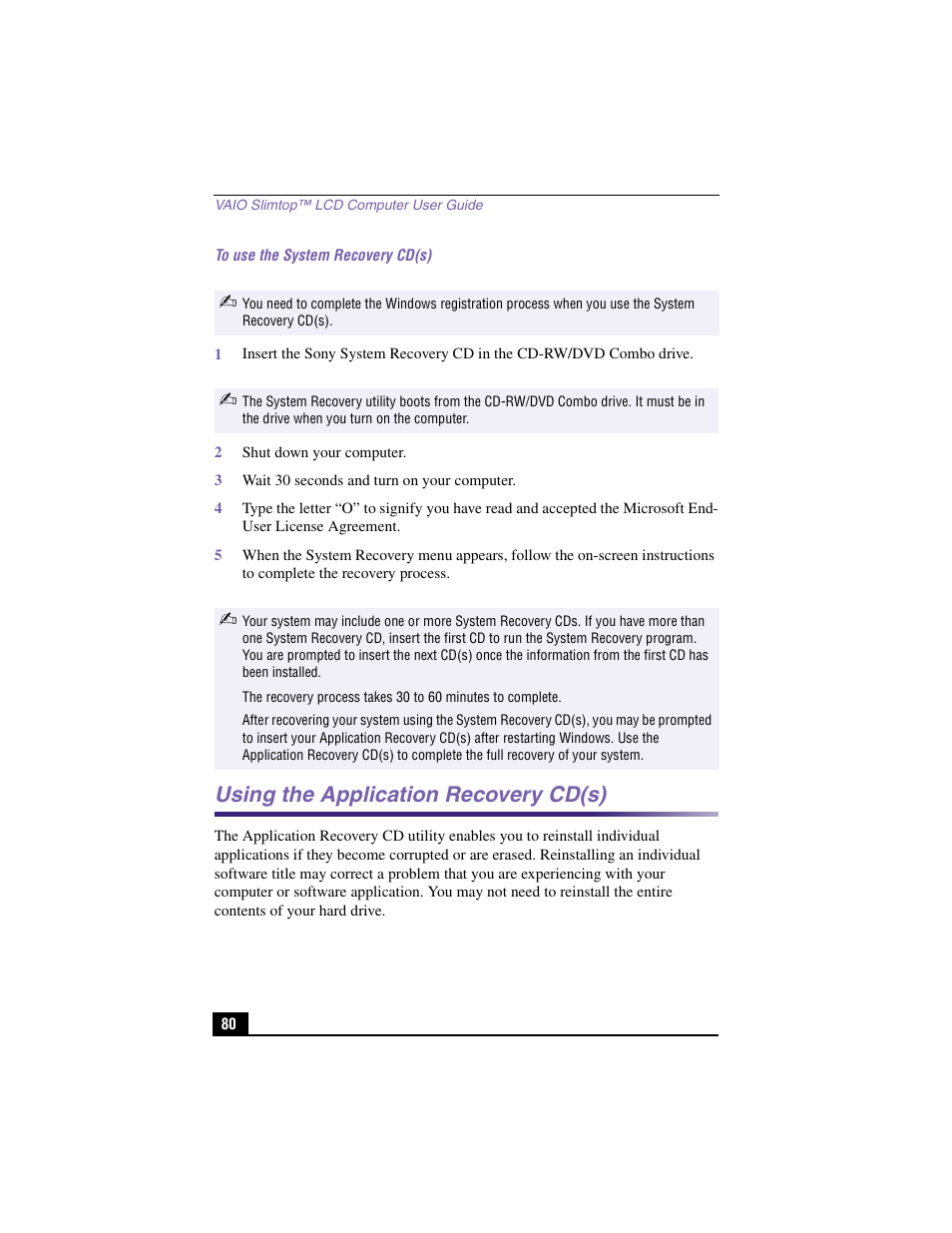 To use the system recovery cd(s), 2 shut down your computer, 3 wait 30 seconds and turn on your computer | Using the application recovery cd(s) | Sony PCV-LX910 User Manual | Page 80 / 124