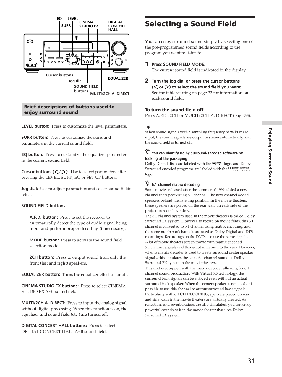 Selecting a sound field, Enjoying surr ound sound, 1 channel matrix decoding | Sony STR-DE875 User Manual | Page 31 / 72