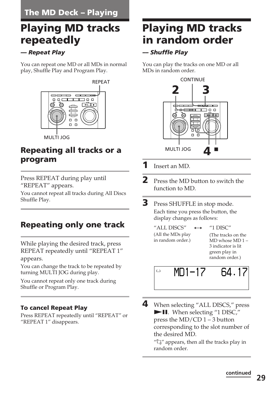 Playing md tracks in random order, Playing md tracks repeatedly, Repeating all tracks or a program | Repeating only one track, The md deck – playing | Sony DHC-MD515 User Manual | Page 29 / 72
