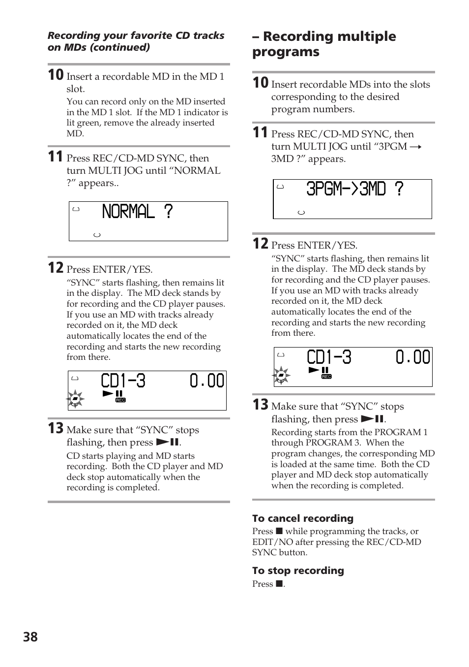 Normal, 3pg ->3 ? md m, 38 – recording multiple programs | Sony DHC-MD515 User Manual | Page 38 / 72