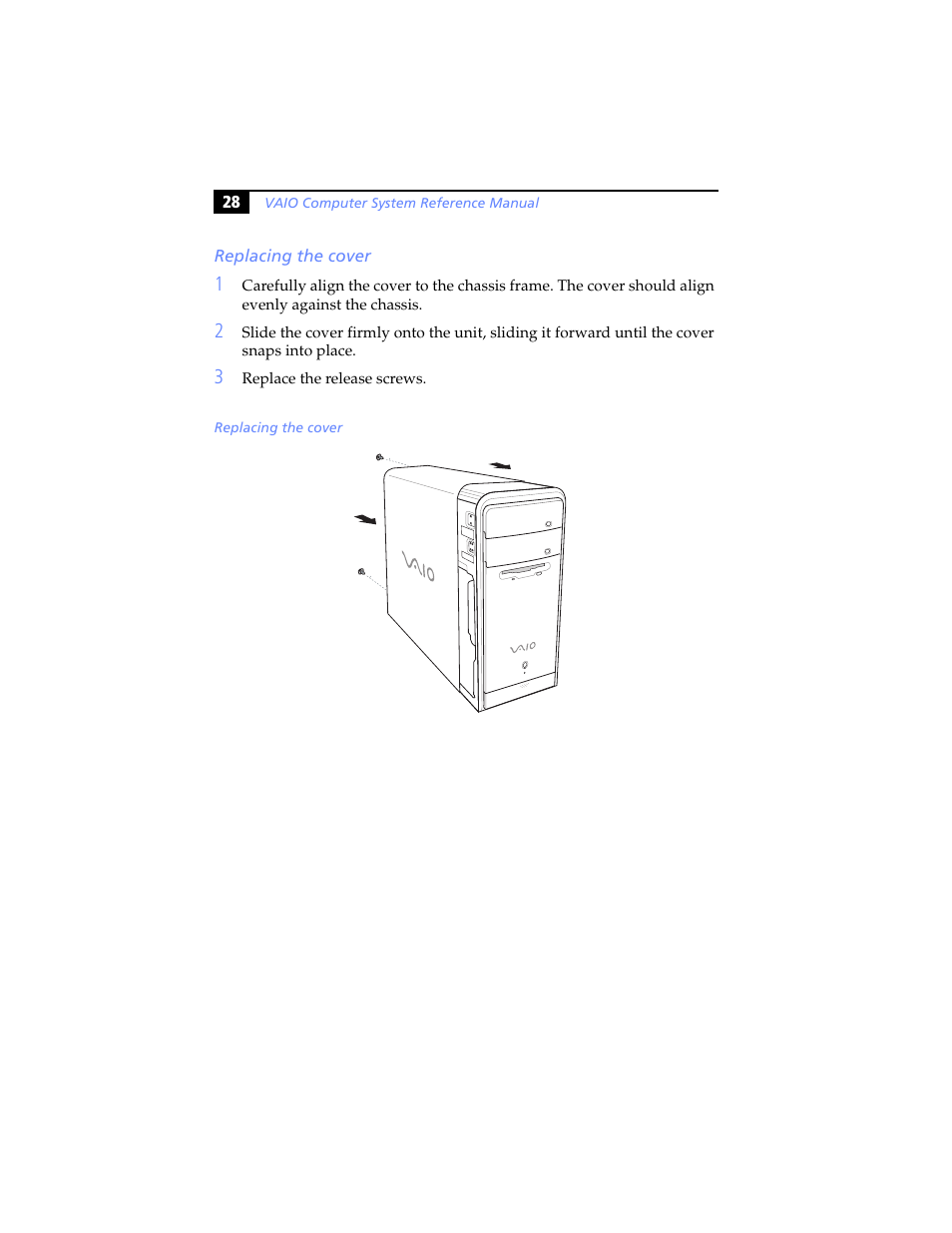 Replacing the cover | Sony PCV-RS310 User Manual | Page 42 / 102