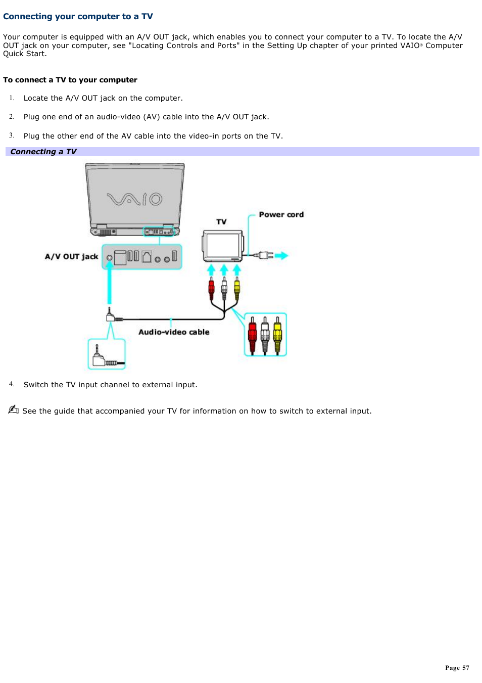 Connecting your computer to a tv | Sony PCG-GRZ610 User Manual | Page 57 / 164