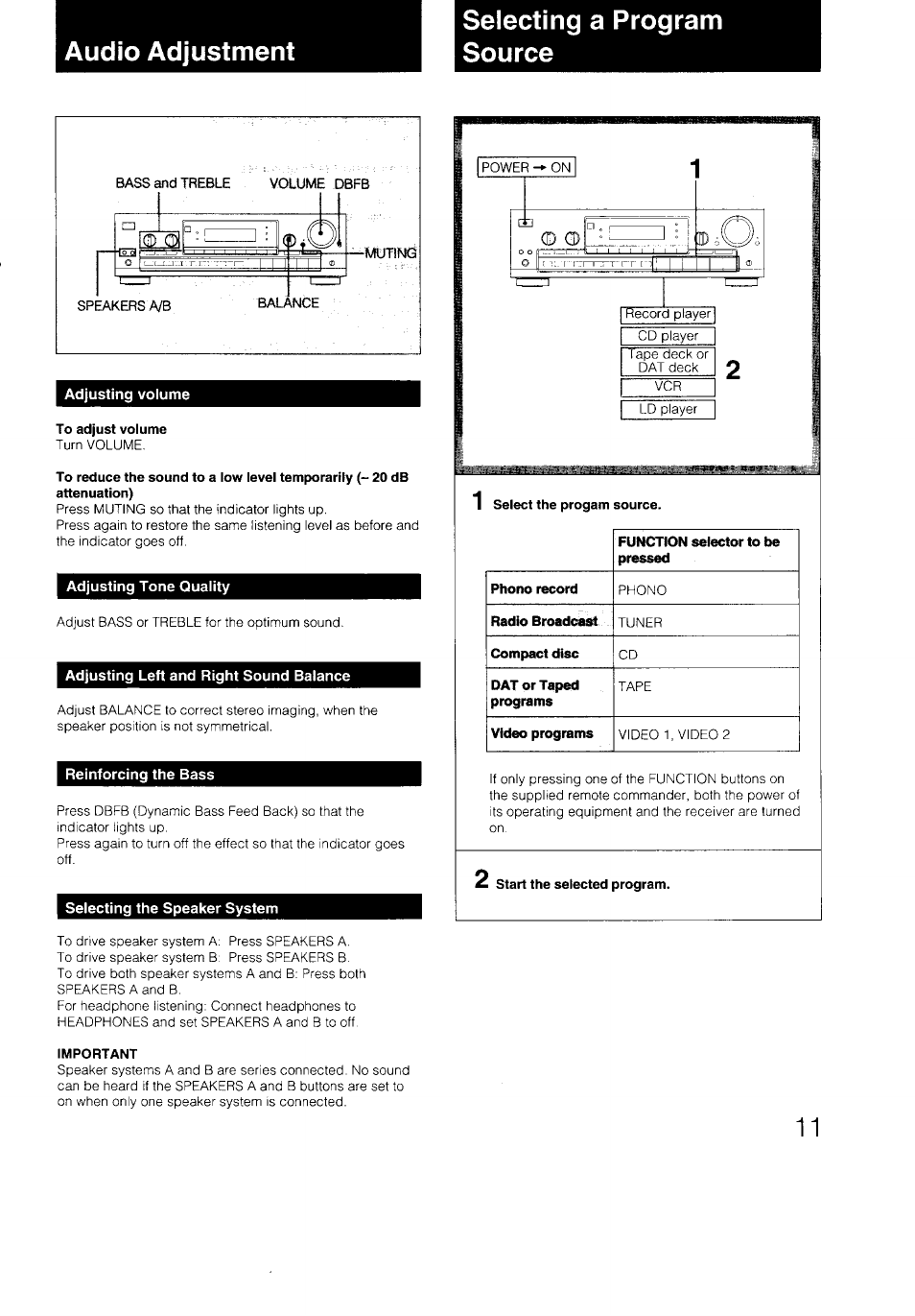 Audio adjustment, Selecting a program source, Adjusting volume | Adjusting tone quality, Adjusting left and right sound baiance, Reinforcing the bass, Seiecting the speaker system, Selecting the speaker system, Audio adjustment selecting a program source | Sony STR-D590 User Manual | Page 11 / 23