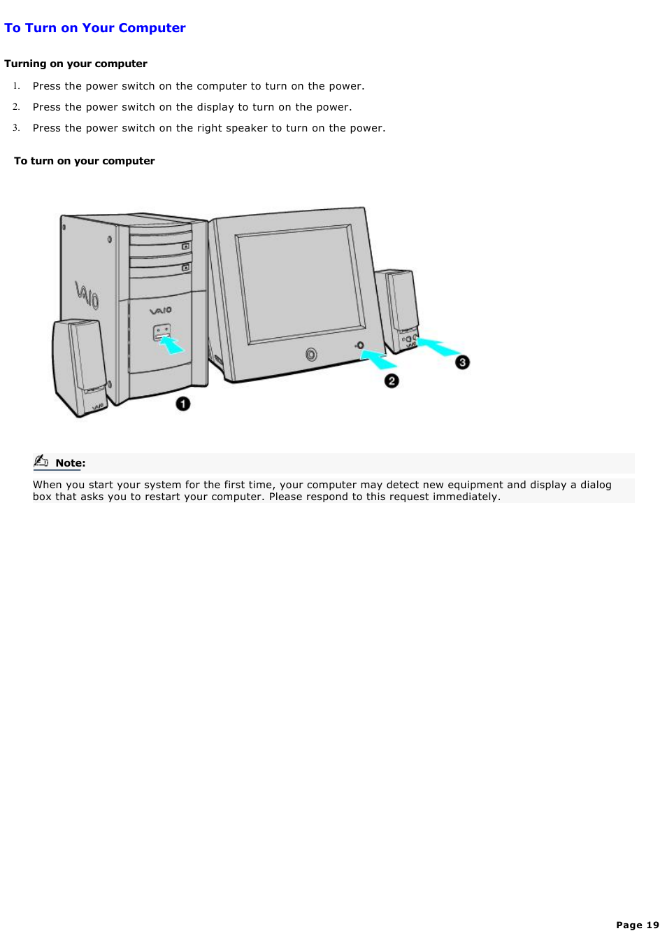 To turn on your computer | Sony PCV-RX640 User Manual | Page 19 / 88
