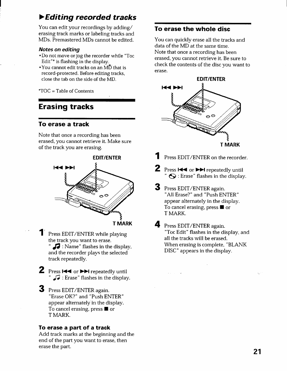 Editing recorded tracks, Notes on editing, Erasing tracks | Edit/enter, Tmark, To erase a part of a track | Sony MZ-R55 User Manual | Page 21 / 42