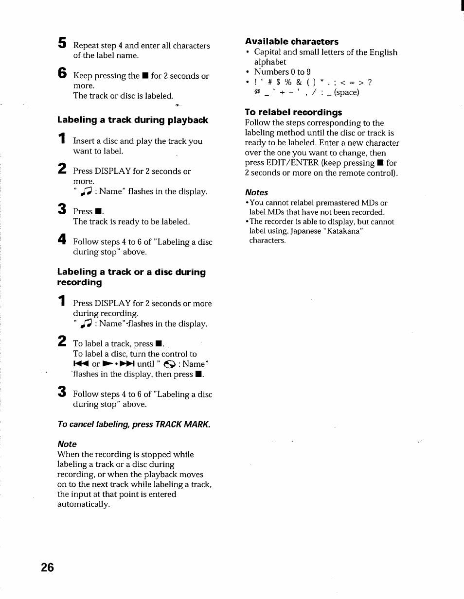 Labeling a track during playback, Labeling a track or a disc during recording, To cancel labeling, press track mark. note | Available characters, To relabel recordings, Notes | Sony MZ-R55 User Manual | Page 26 / 42