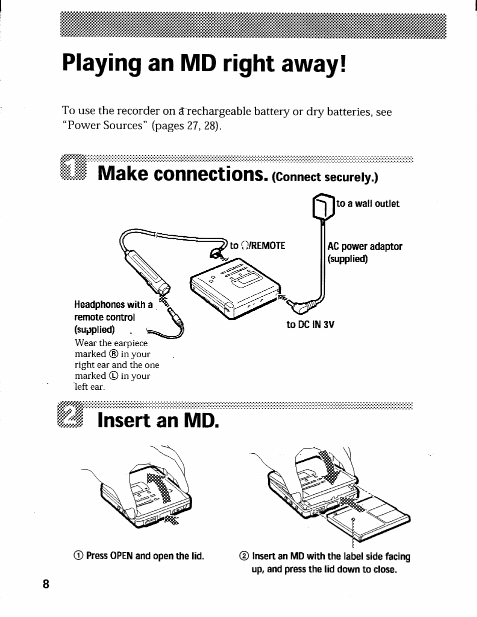 Playing an md right away, Li mskg conngctions. (connect securely.), Insert an md | Recording an md right away | Sony MZ-R55 User Manual | Page 8 / 42