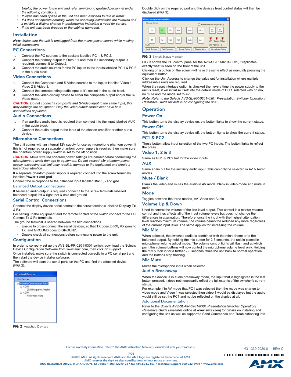 Installation, Pc connections, Video connections | Audio connections, Microphone connections, Balanced output connections, Serial control connections, Configuration, Operation, Power on | AMX Solecis AVS-SL-PR-0201-0301 User Manual | Page 2 / 2