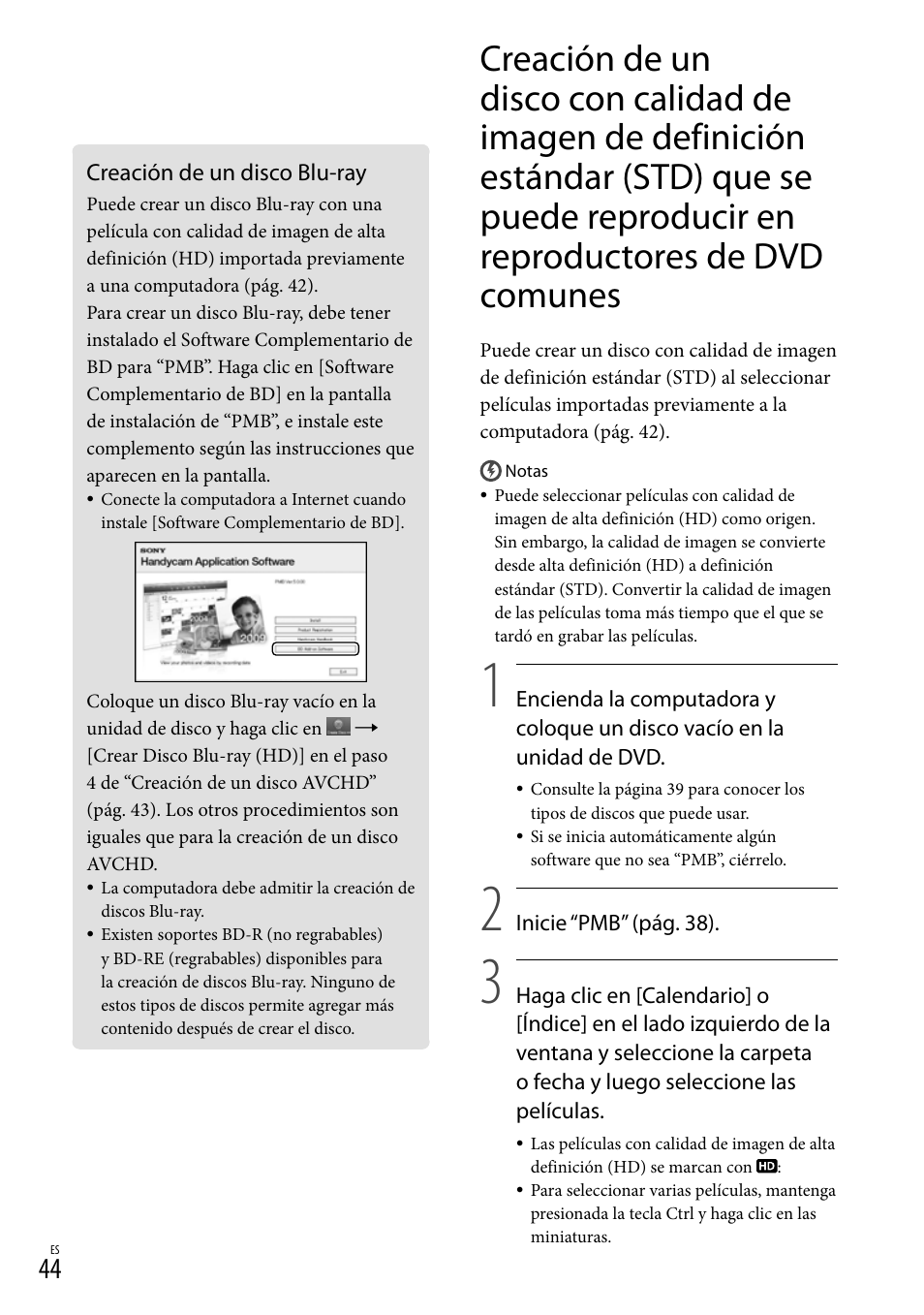 Creación de un disco blu-ray, Puede reproducir en reproductores de dvd comunes | Sony HDR-XR550V User Manual | Page 122 / 159