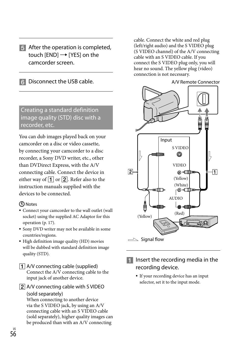 Insert the recording media in the recording device | Sony HDR-XR550V User Manual | Page 56 / 159
