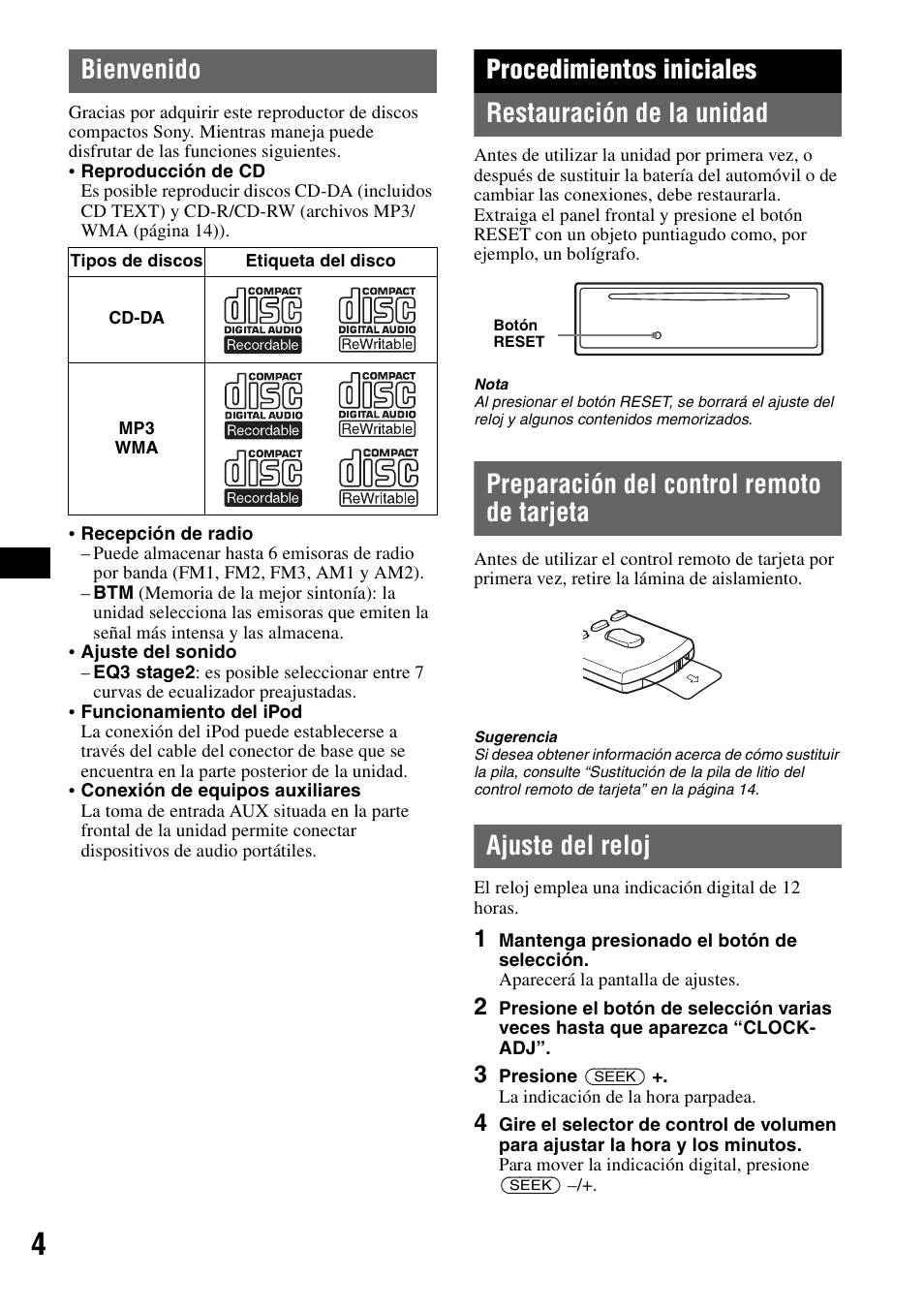 Bienvenido, Procedimientos iniciales, Restauración de la unidad | Preparación del control remoto de tarjeta, Ajuste del reloj, Procedimientos iniciales restauración de la unidad | Sony CDX-GT42IPW User Manual | Page 20 / 36