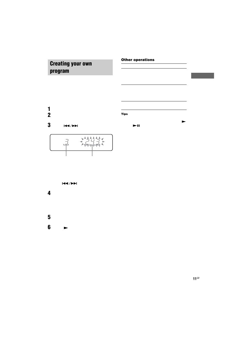 Creating your own program, 1 press cd to switch the function to cd, 4 press enter on the remote | 6 press n, Program play | Sony CMT-NE3 User Manual | Page 11 / 32