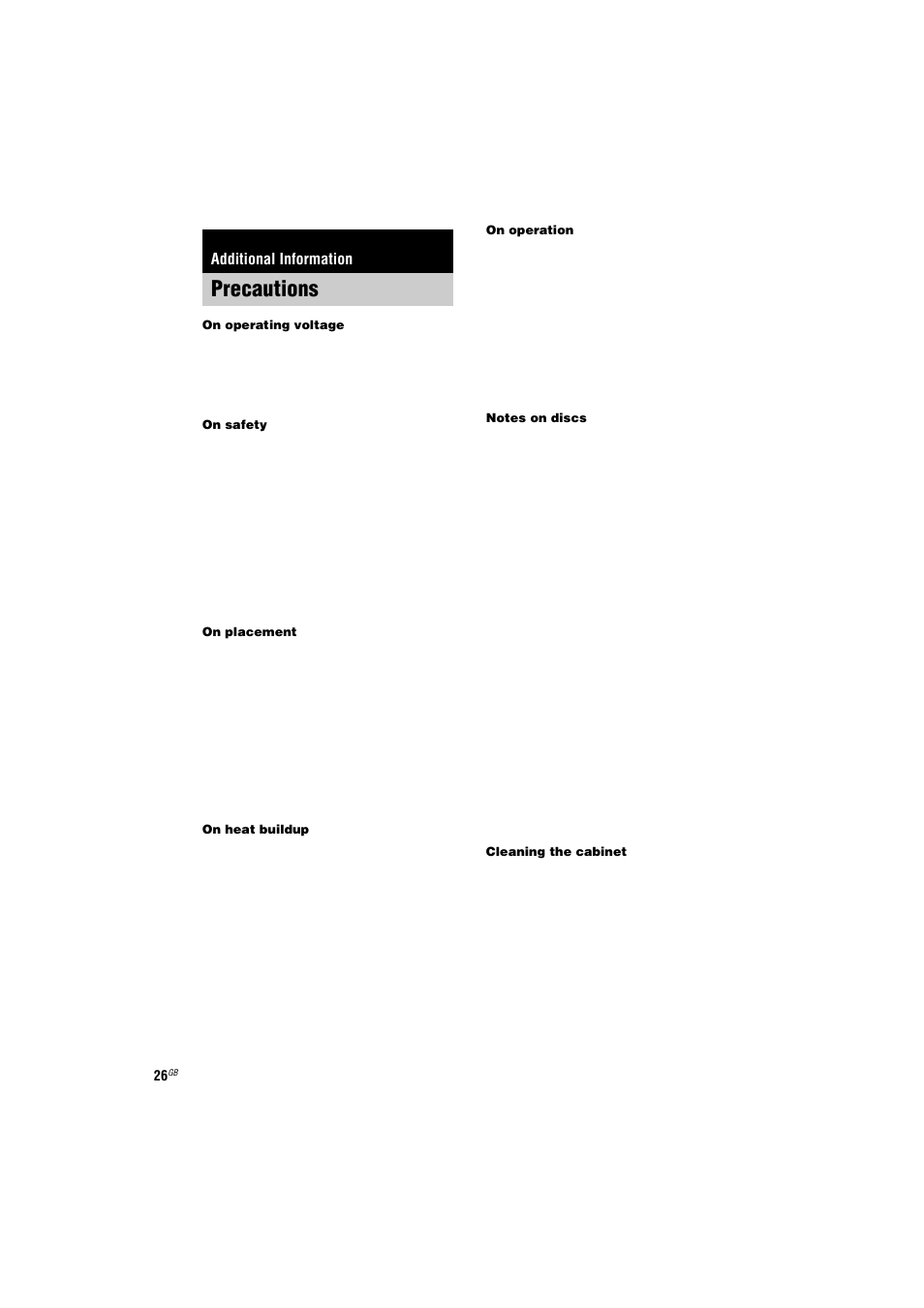 Precautions, On operating voltage, On safety | On placement, On heat buildup, On operation, Notes on discs, Cleaning the cabinet, Additional information | Sony CMT-NE3 User Manual | Page 26 / 32