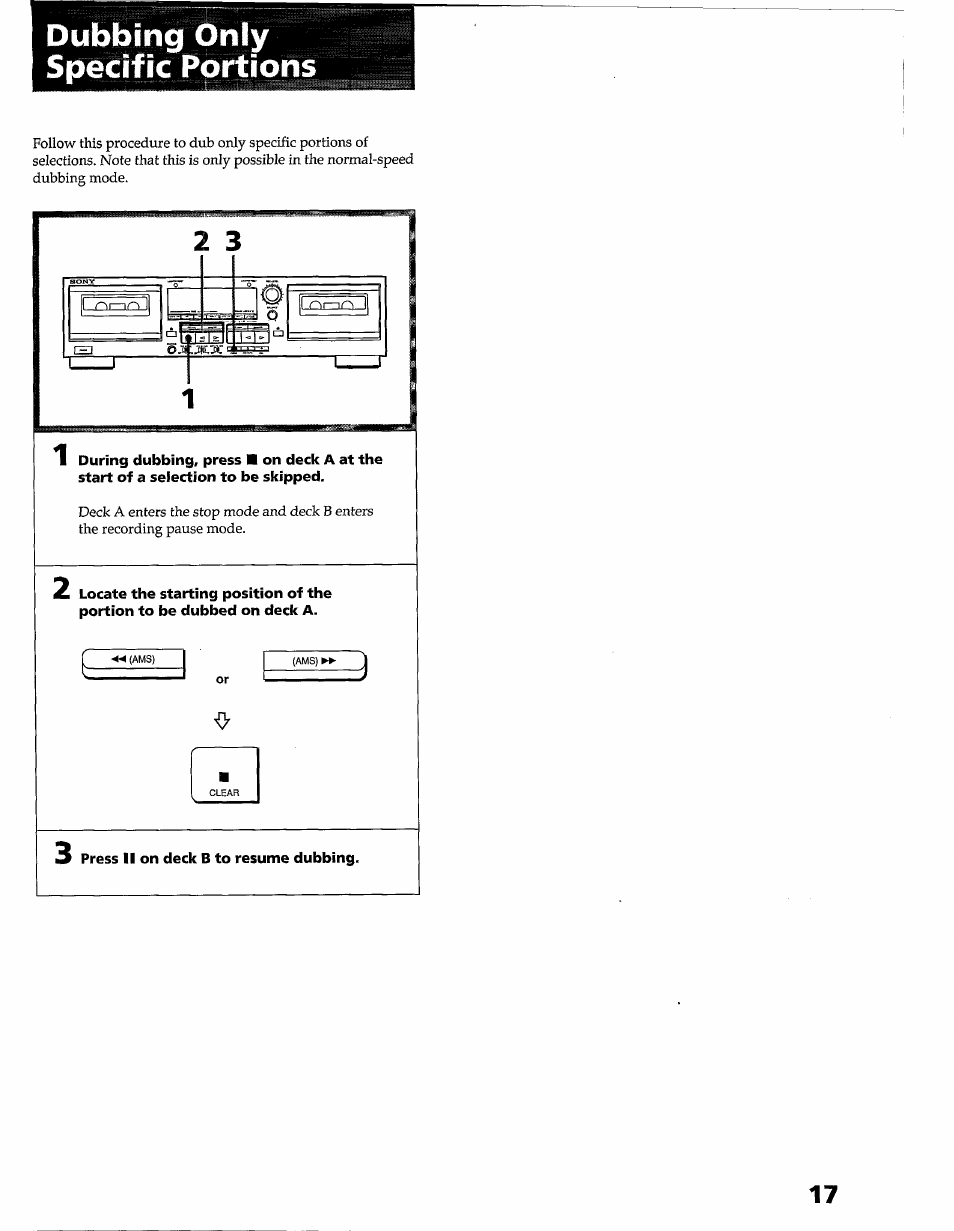 Dubbing only specific portions, Press ii on deck b to resume dubbing | Sony TC-WR545 User Manual | Page 17 / 21