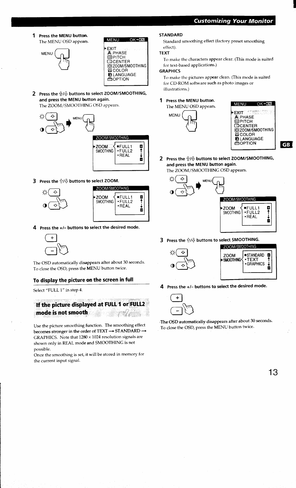 1 press the menu button, Zoom, 3 press the '0/'!} buttons to select zoom | 4 press the +/- buttons to select the desired mode, Standard, Text, Graphics, 3 press the buttons to select smoothing, Customizing your monitor | Sony CPD-L181 User Manual | Page 13 / 20