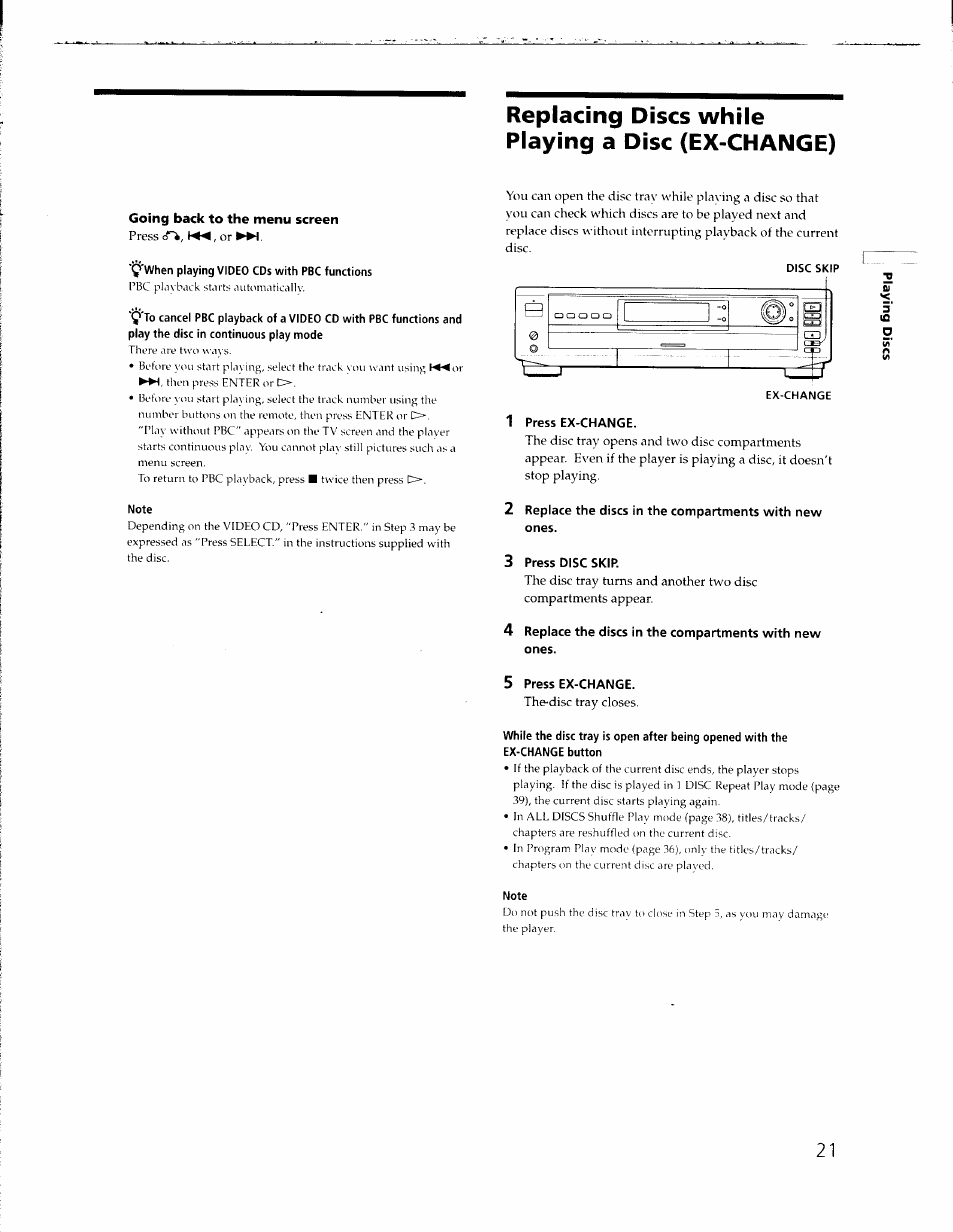 Replacing discs while playing a disc (ex-change), Going back to the menu screen, 1 press ex-change | 3 press disc skip, 5 press ex-change | Sony DVP-C650D User Manual | Page 21 / 76