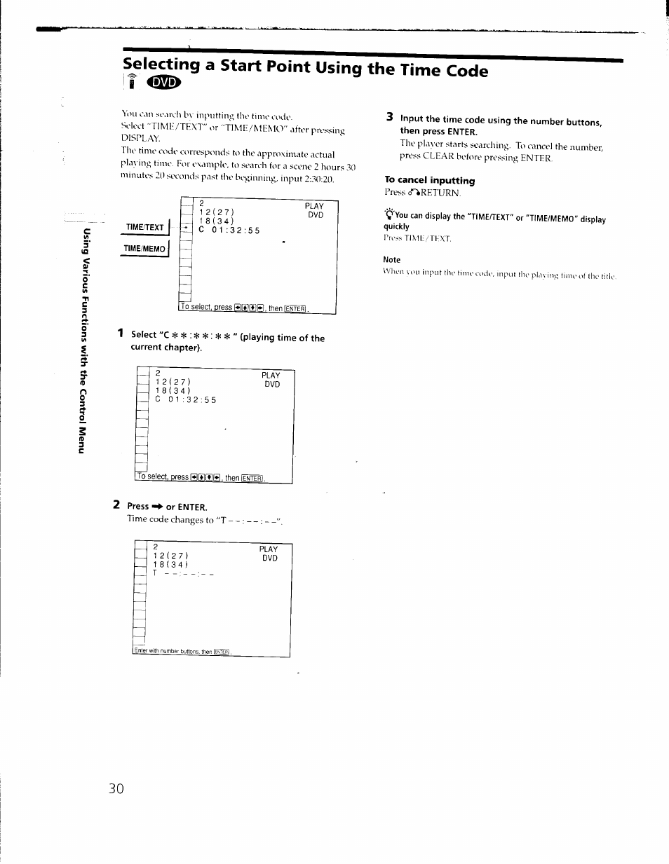 Selecting a start point using the time code, To cancel inputting, Note | 2 press-»• or enter | Sony DVP-C650D User Manual | Page 30 / 76