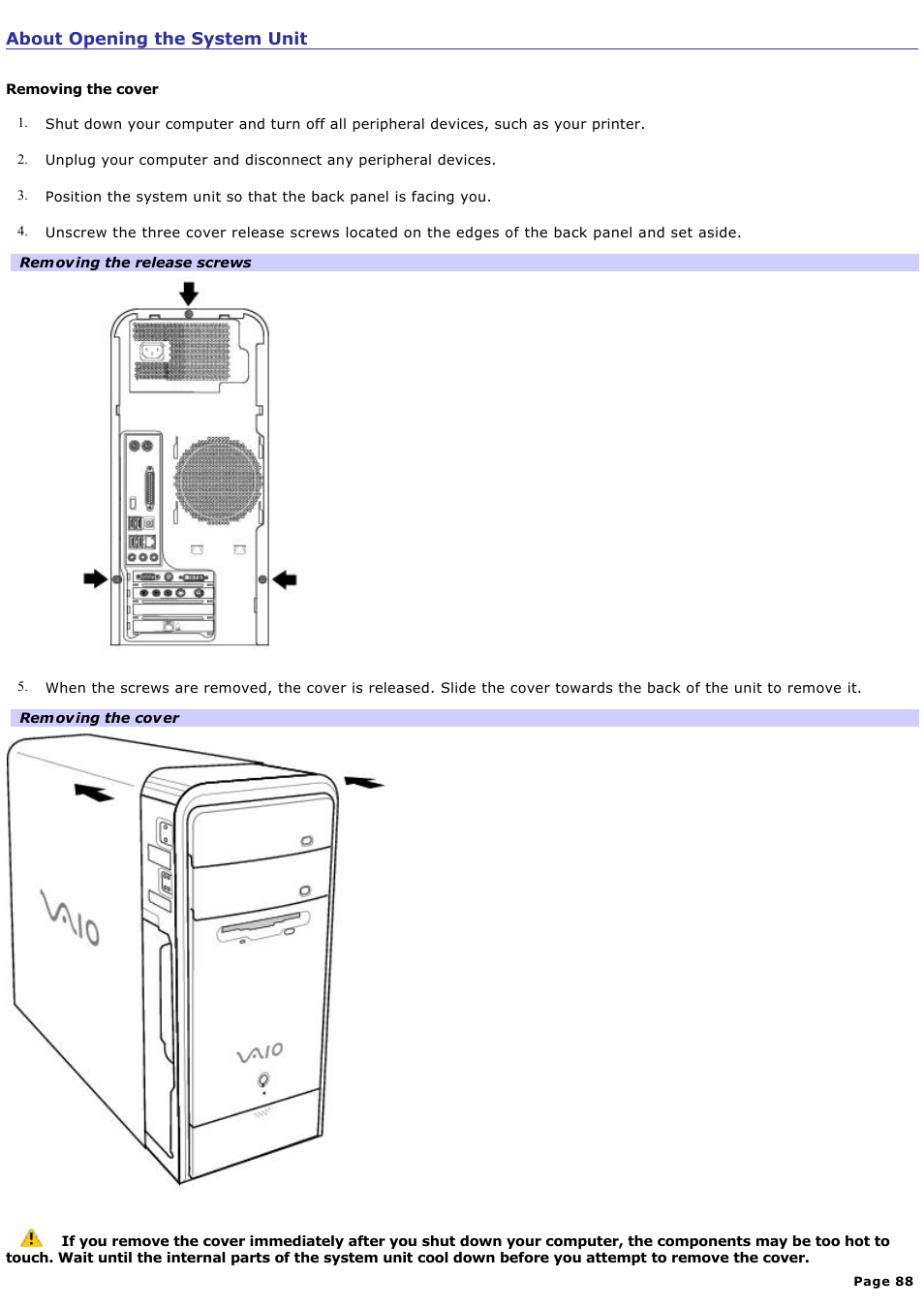 About opening the system unit | Sony PCV-RS710GX User Manual | Page 88 / 180